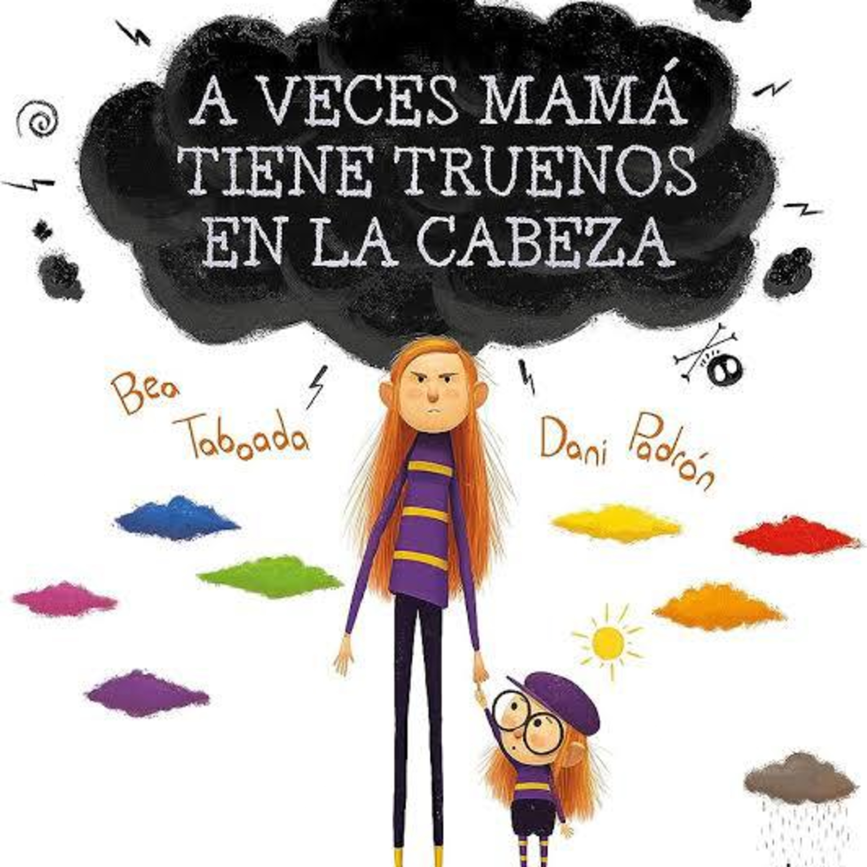 A Veces Mama Tiene Truenos En La Cabeza