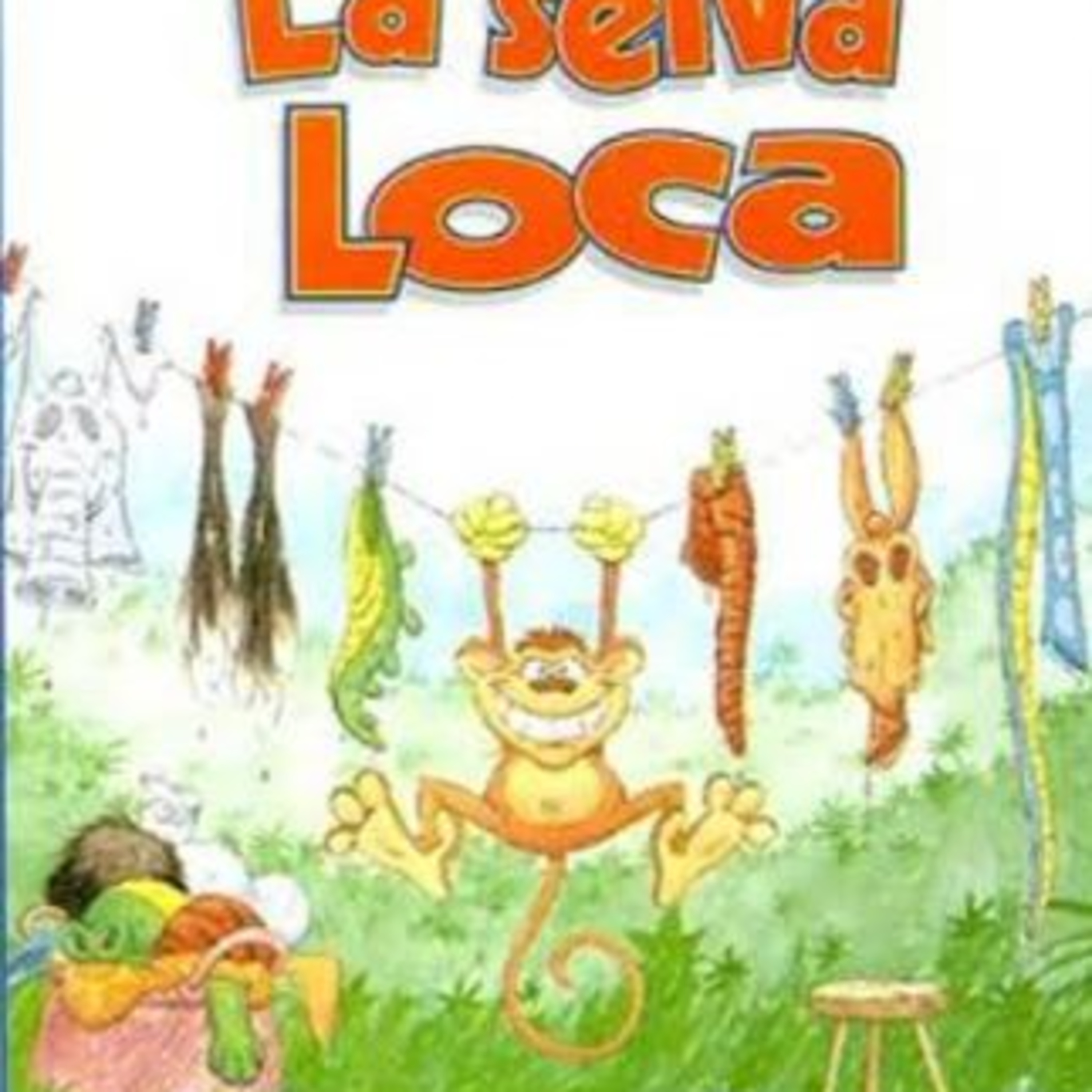 La Selva Loca