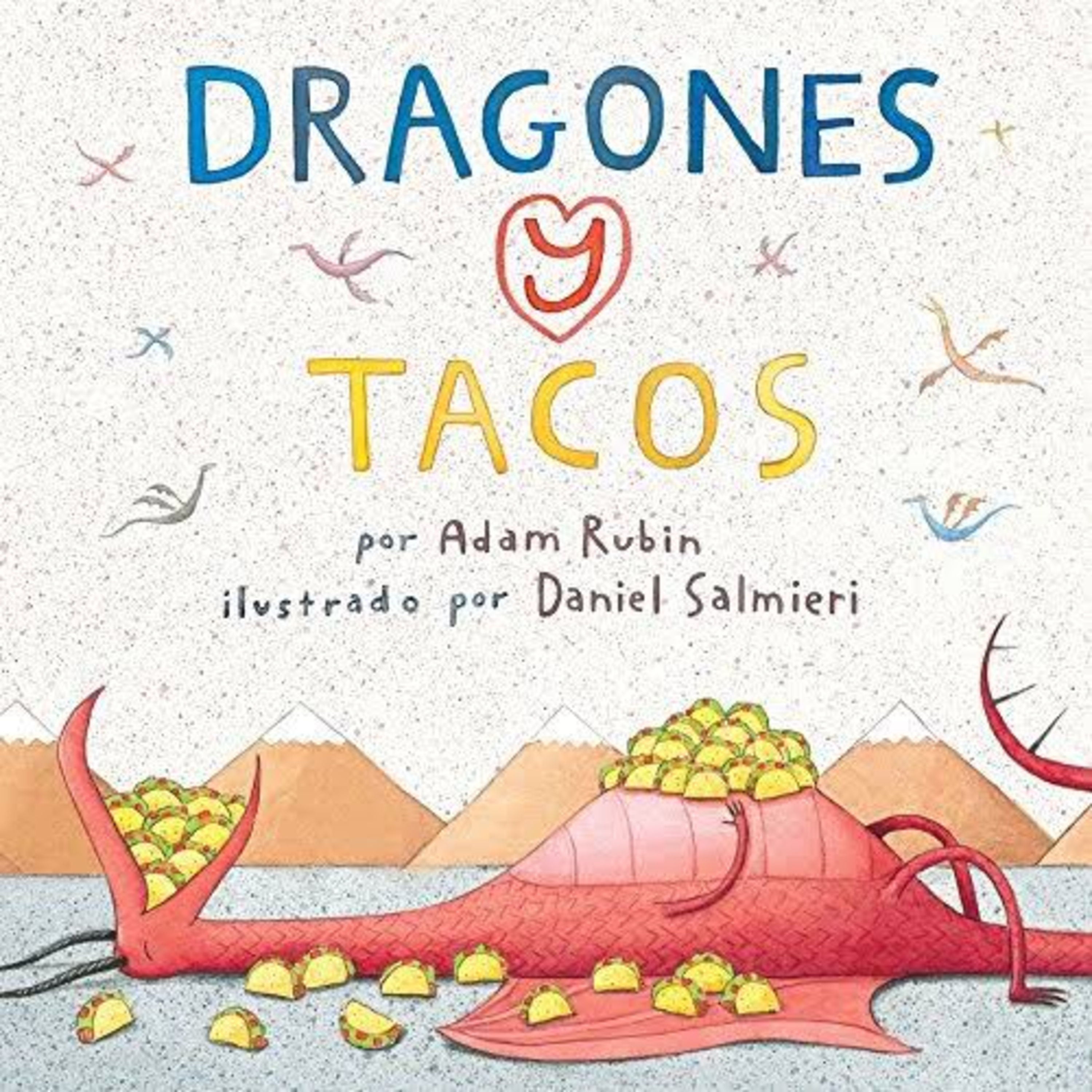 Dragones y Tacos