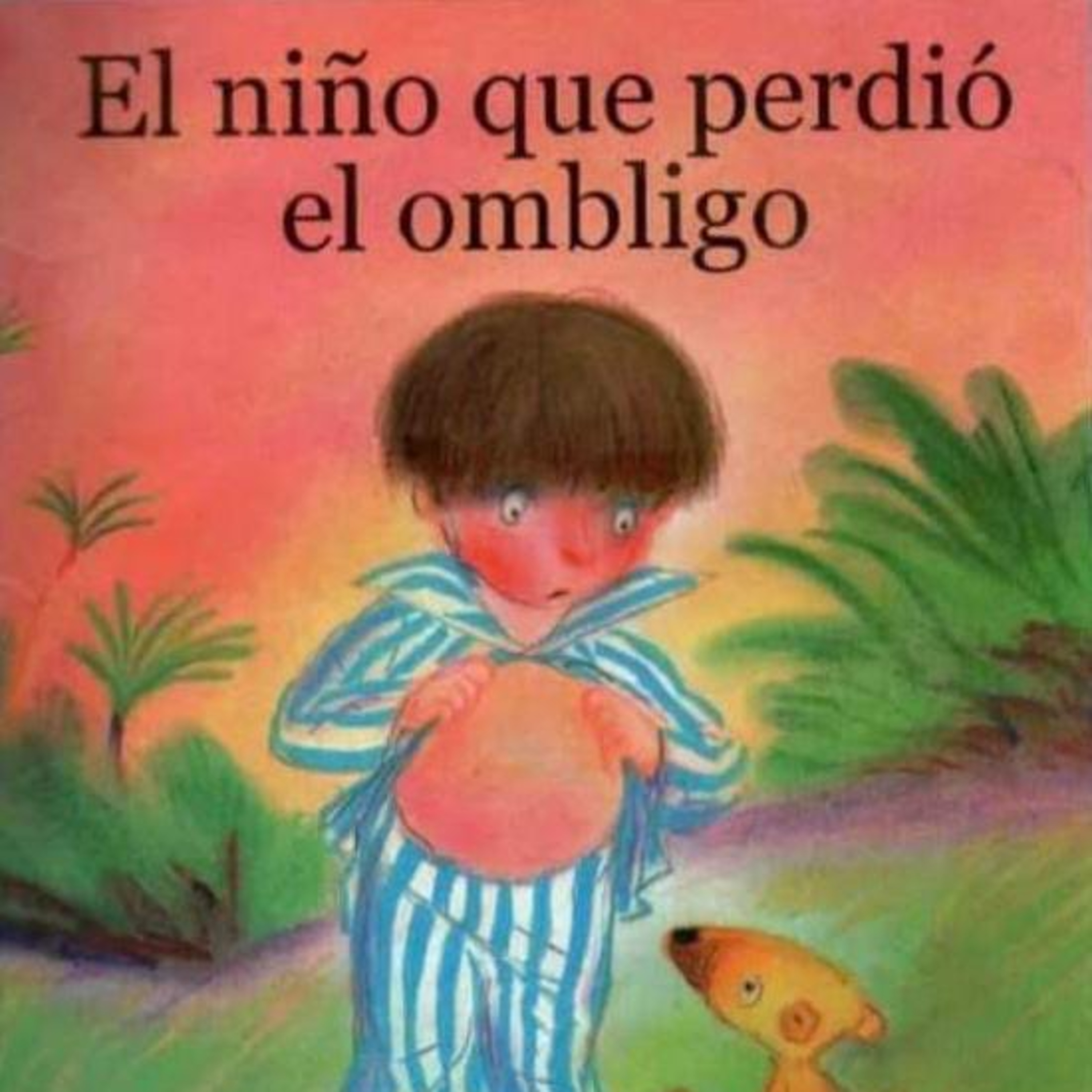 El niño que perdio su ombligo.