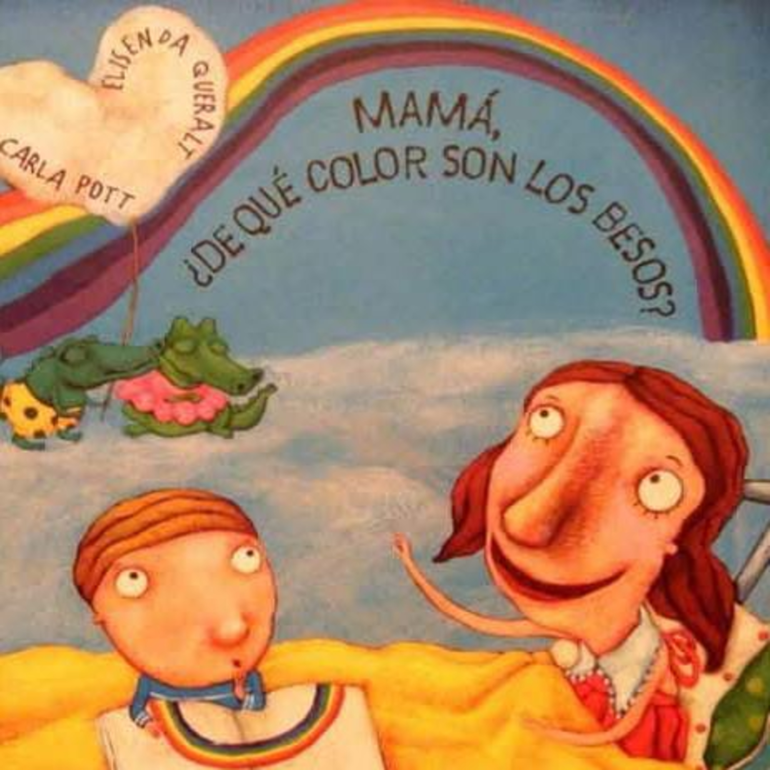 Mamá, ¿De que color son los besos?