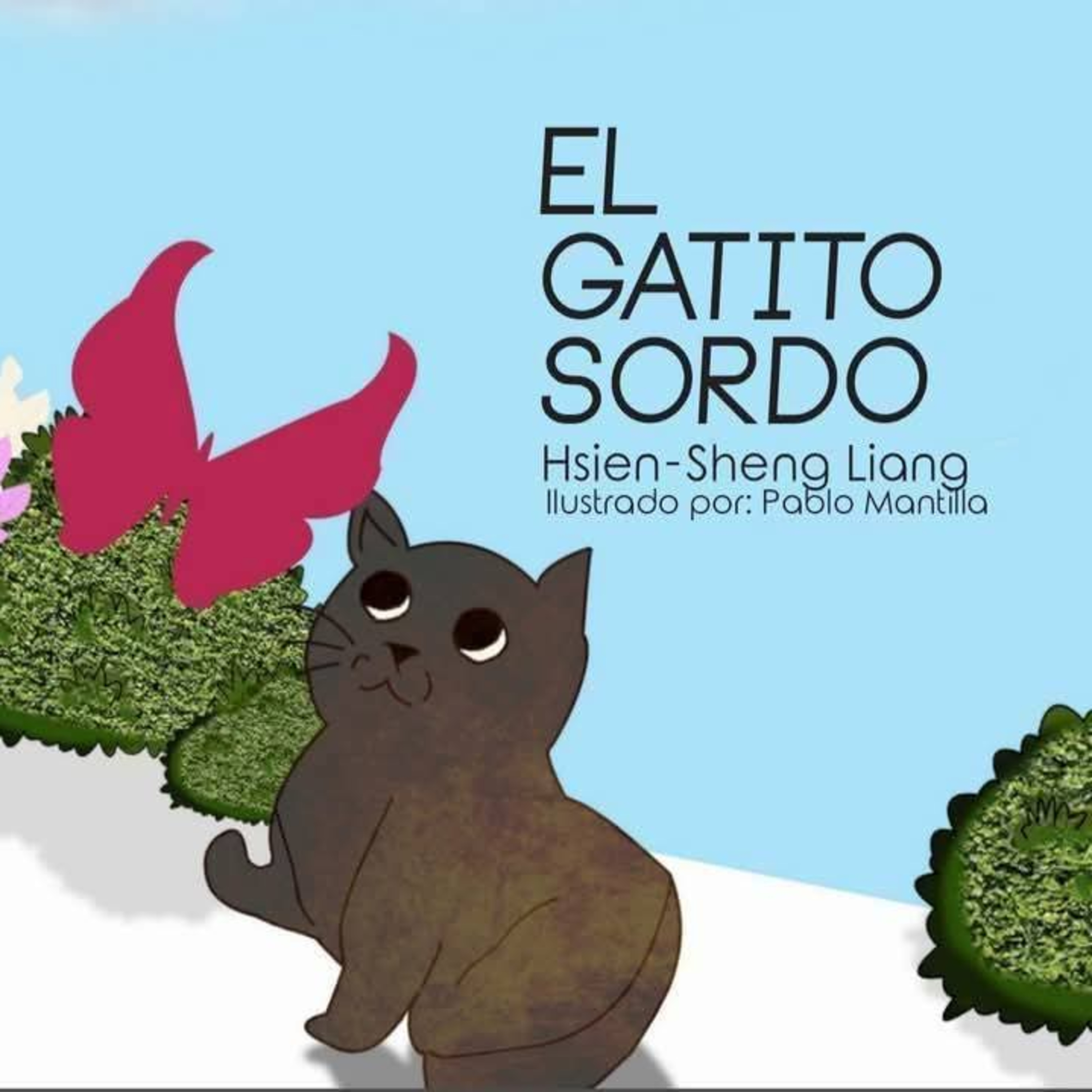 El gatito sordo.