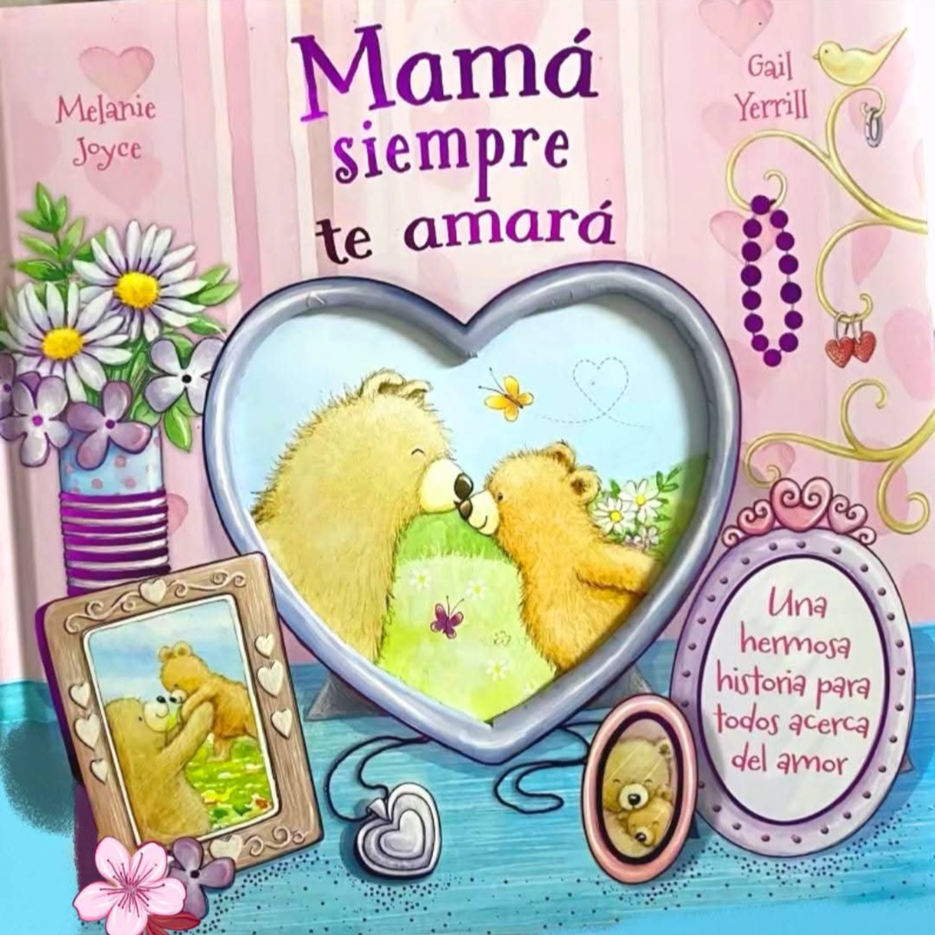 Mamá siempre te amará.