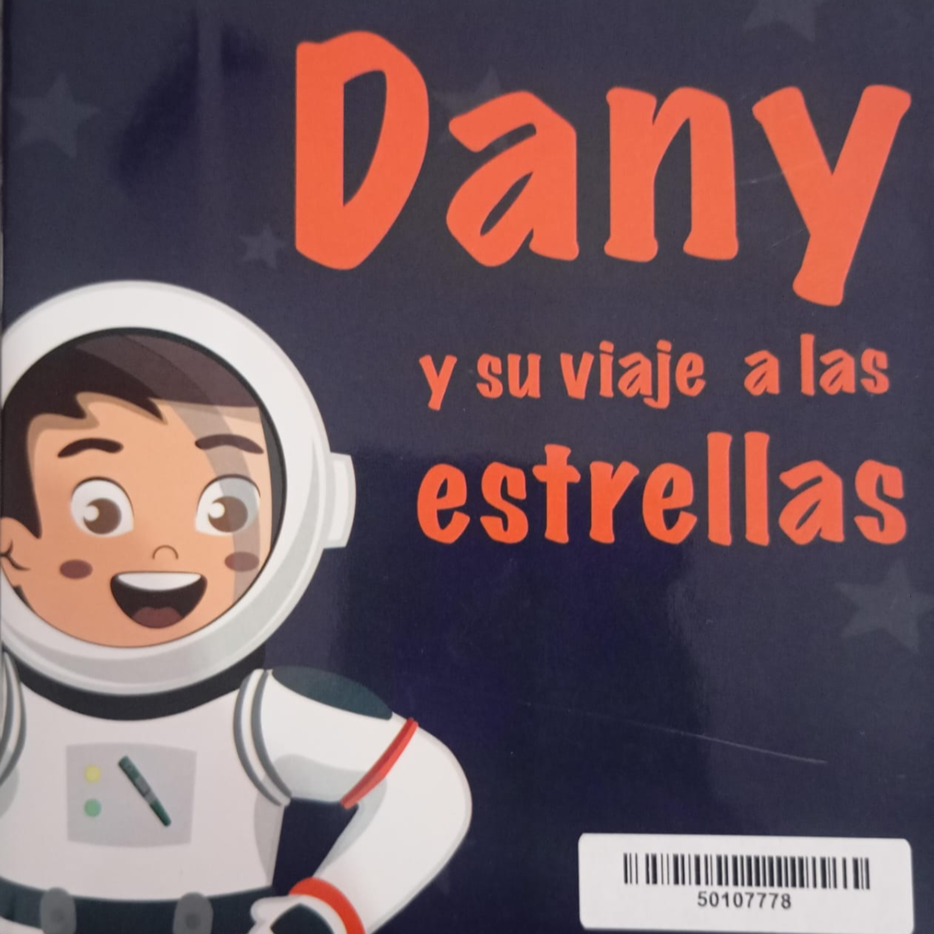 Dany y su Viaje a las Estrellas