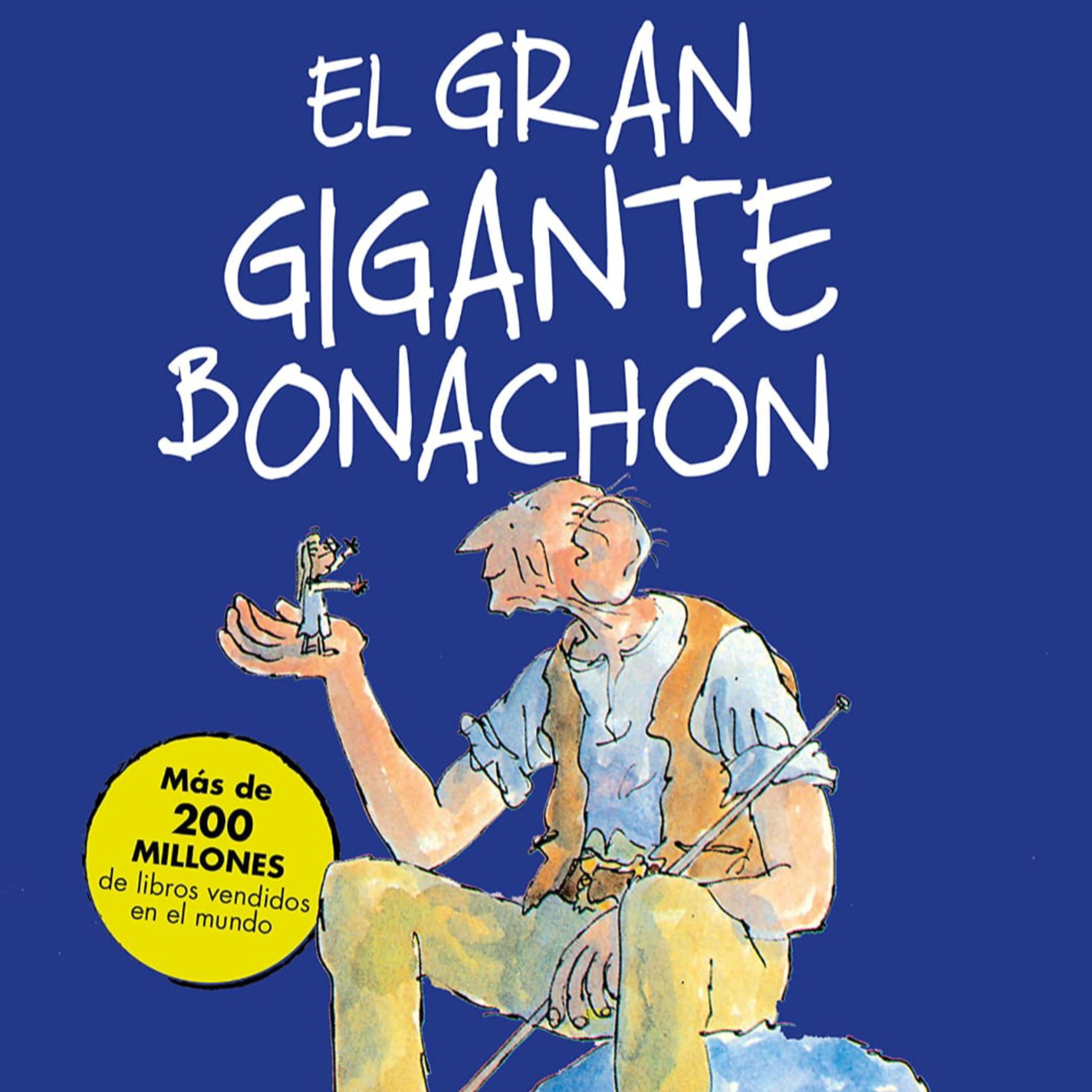 El Gran Gigante Bonachón. Capitulo 20. El desayuno real