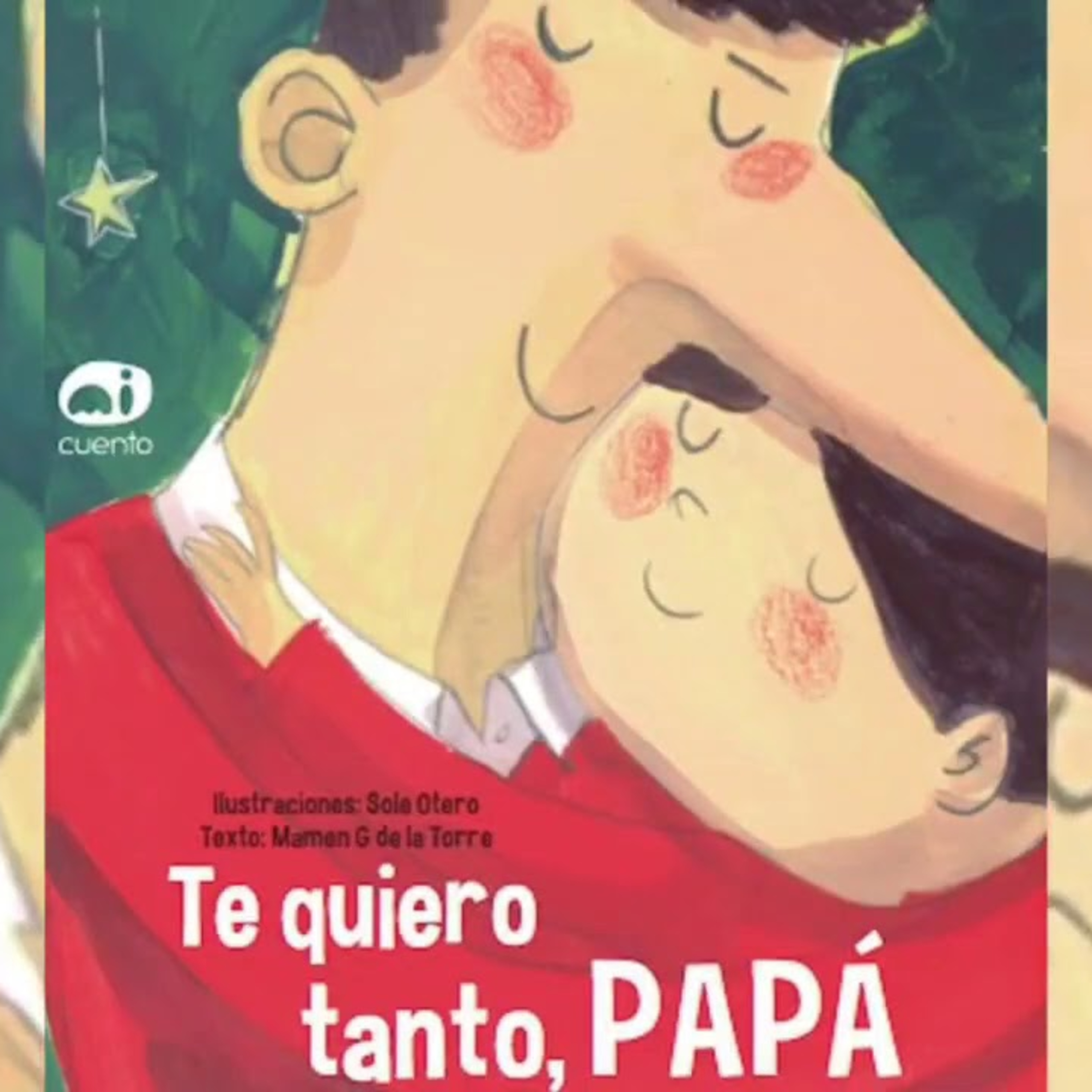 te quiero tanto, papa