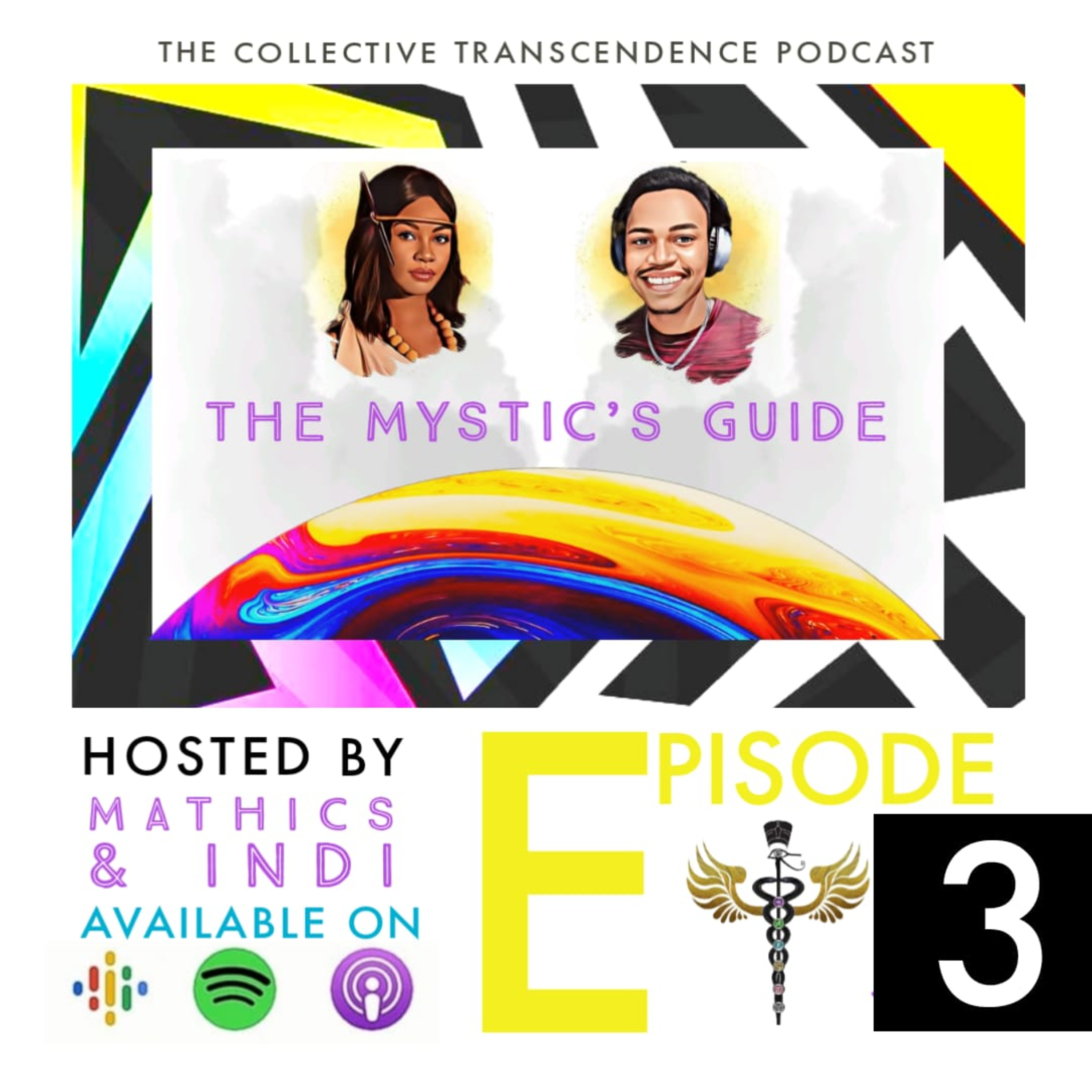 The Mystics Guide- Living in 3D episode artwork
