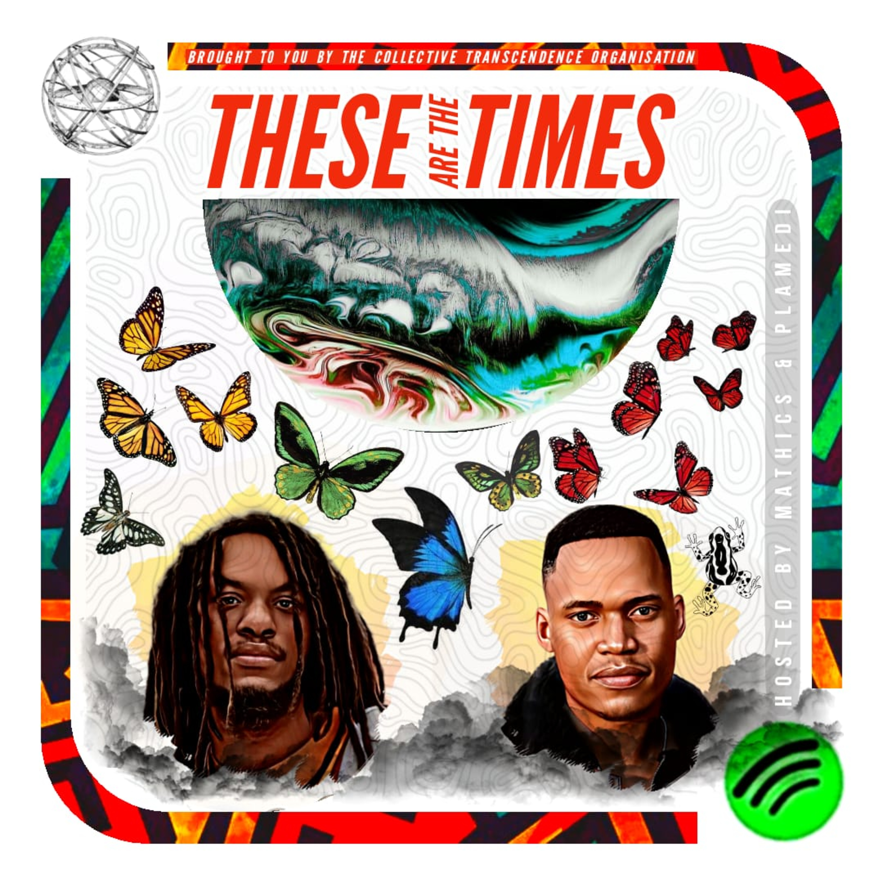 The Authentic Self- Episode 3 These are the times episode artwork
