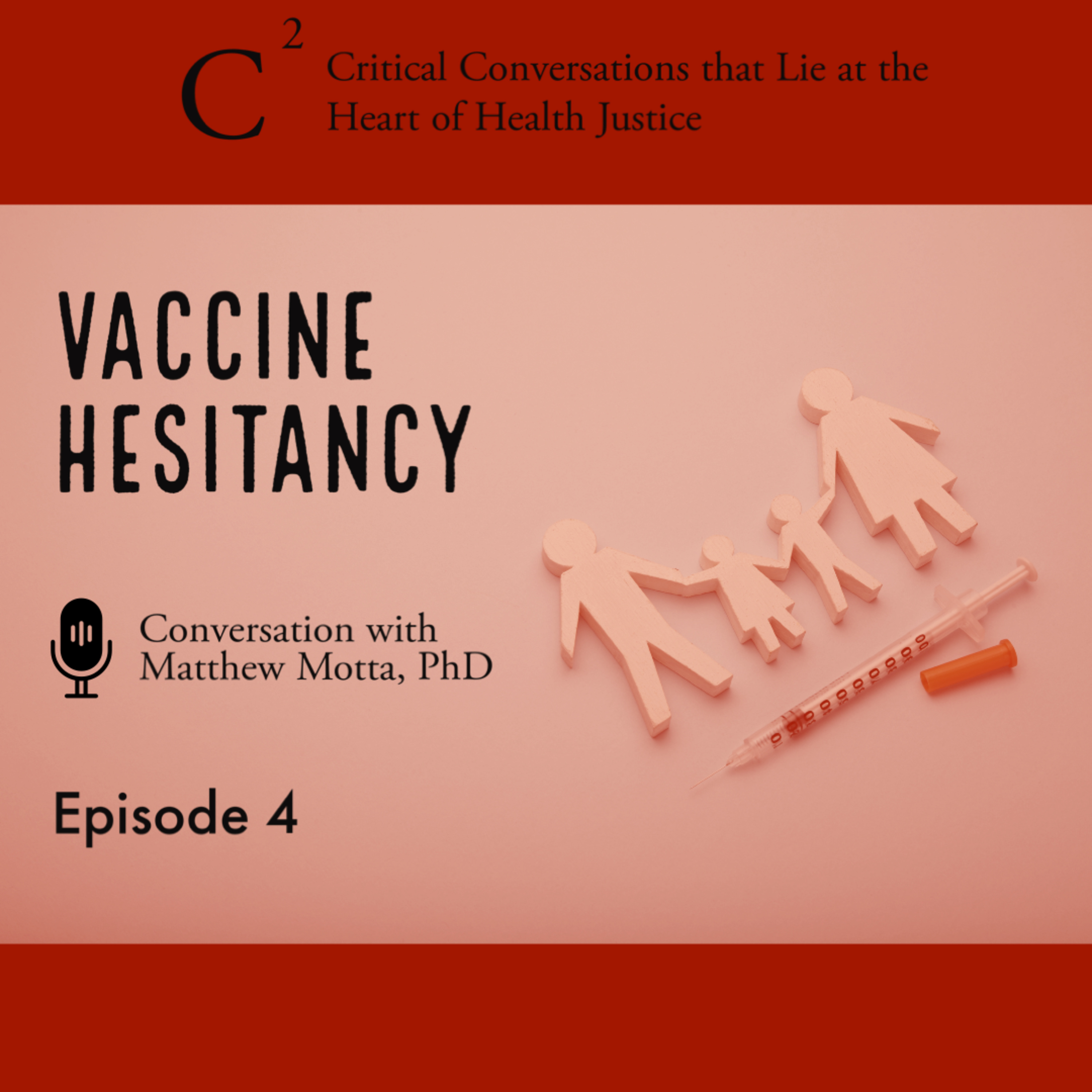 C2: Critical Conversations that Lie at the Heart of Health Justice