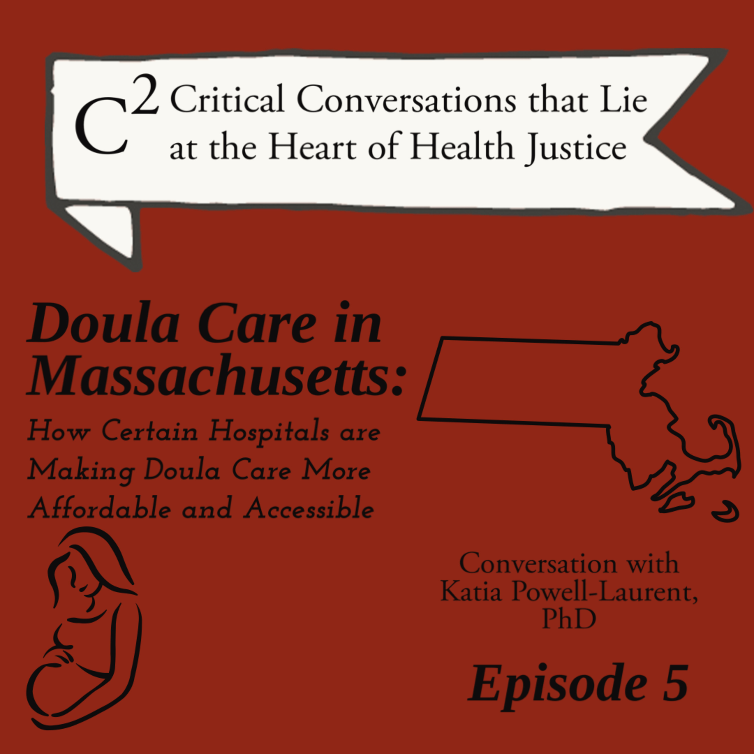 C2: Critical Conversations that Lie at the Heart of Health Justice