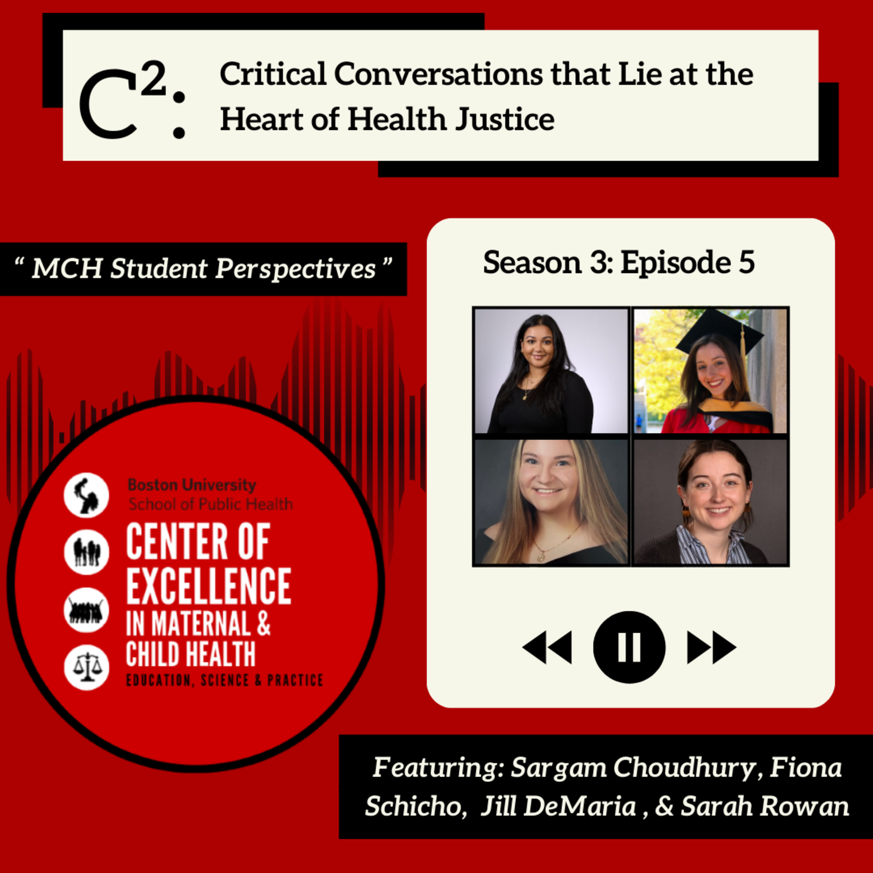 C2: Critical Conversations that Lie at the Heart of Health Justice