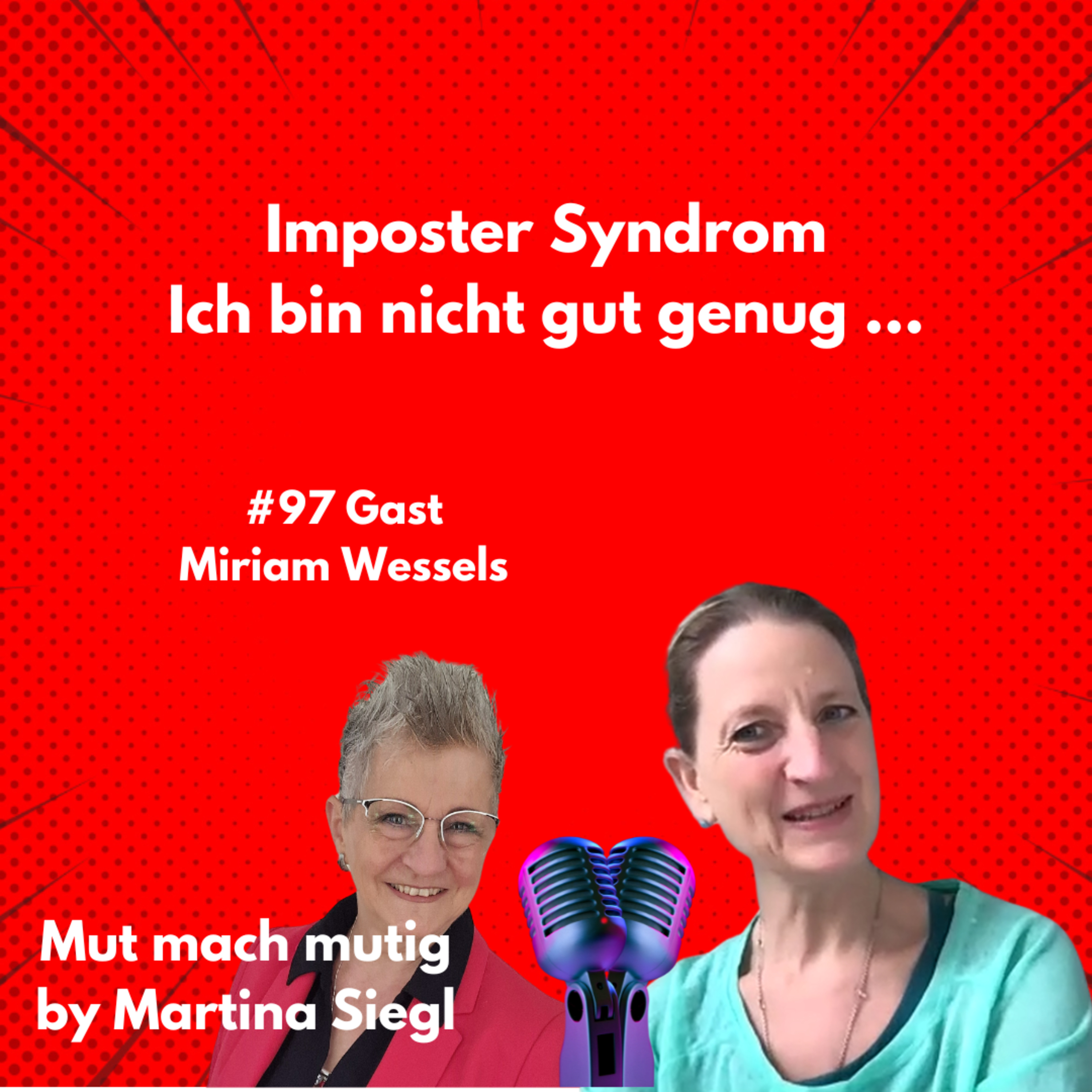 Imposter Syndrom - warum wir uns selbst im Weg stehen episode artwork
