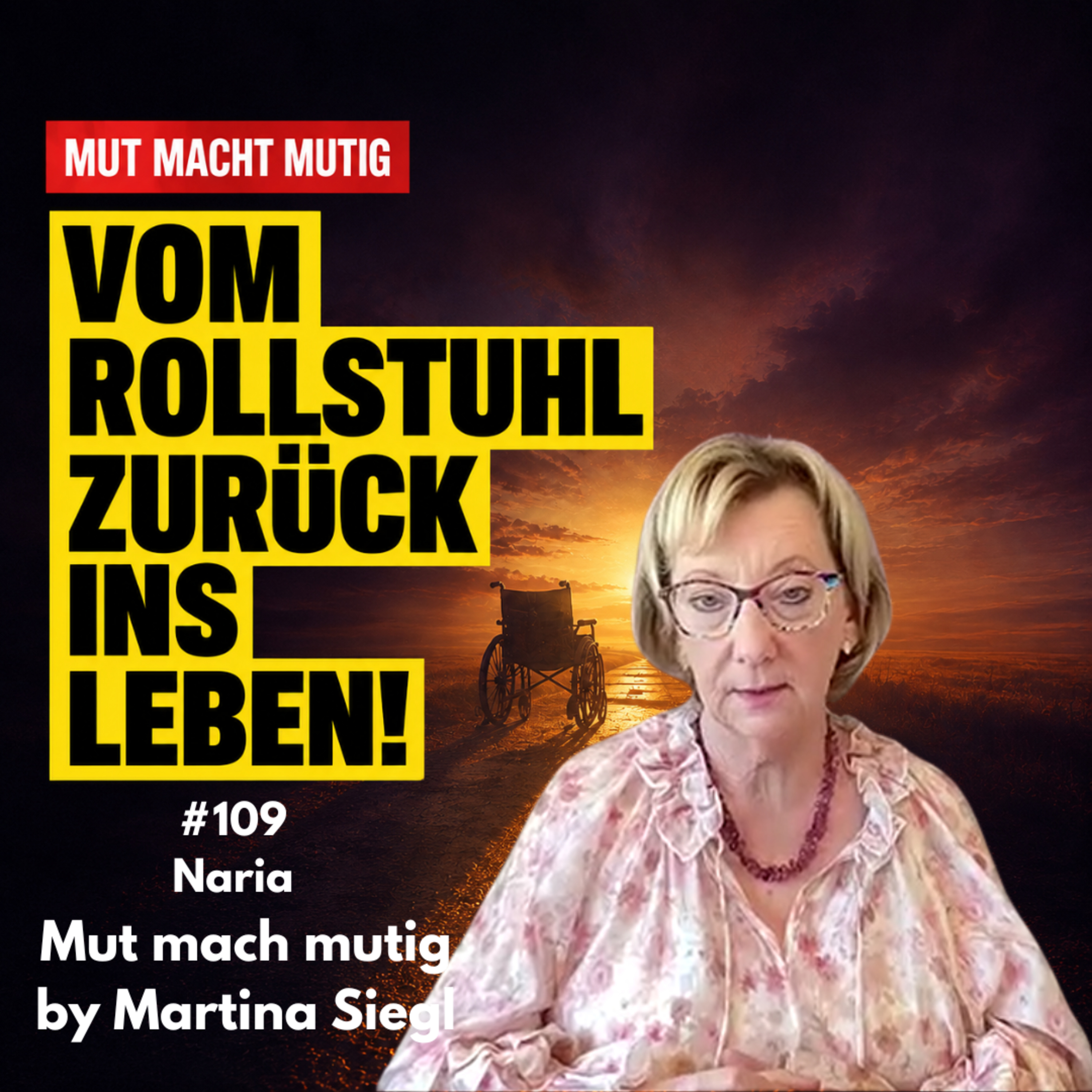 Mein Weg aus dem Rollstuhl ins neue Leben episode artwork