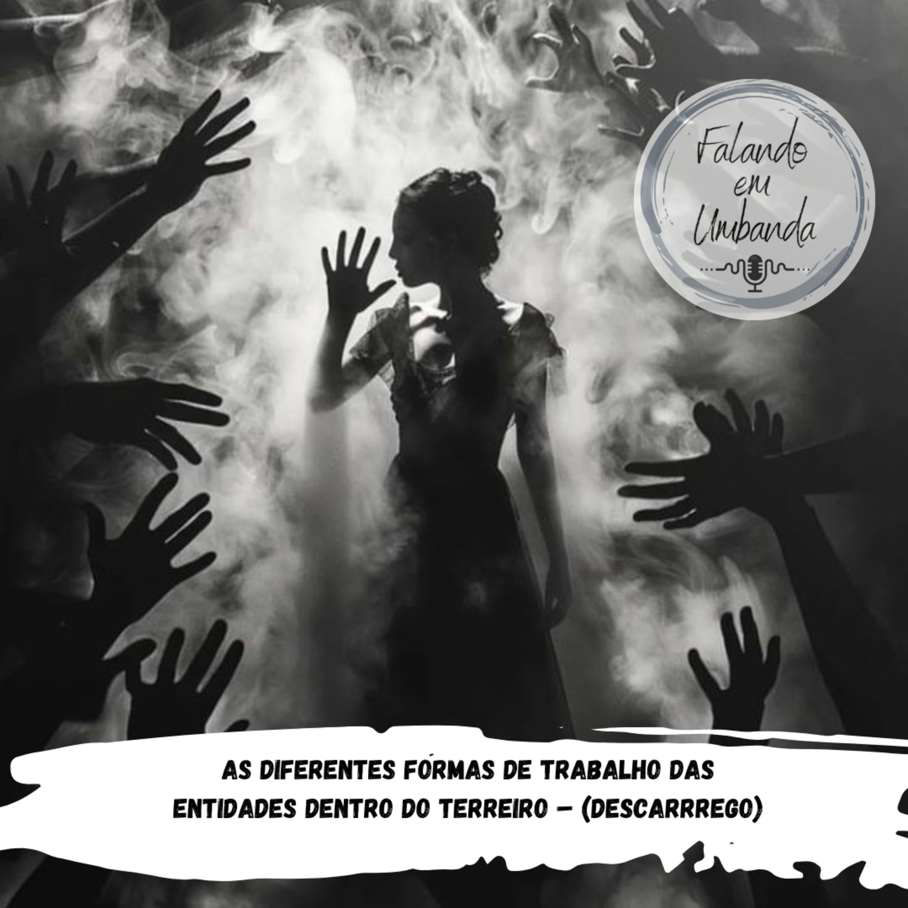 As diferentes formas de trabalho das entidades dentro do terreiro – (Descarrrego)