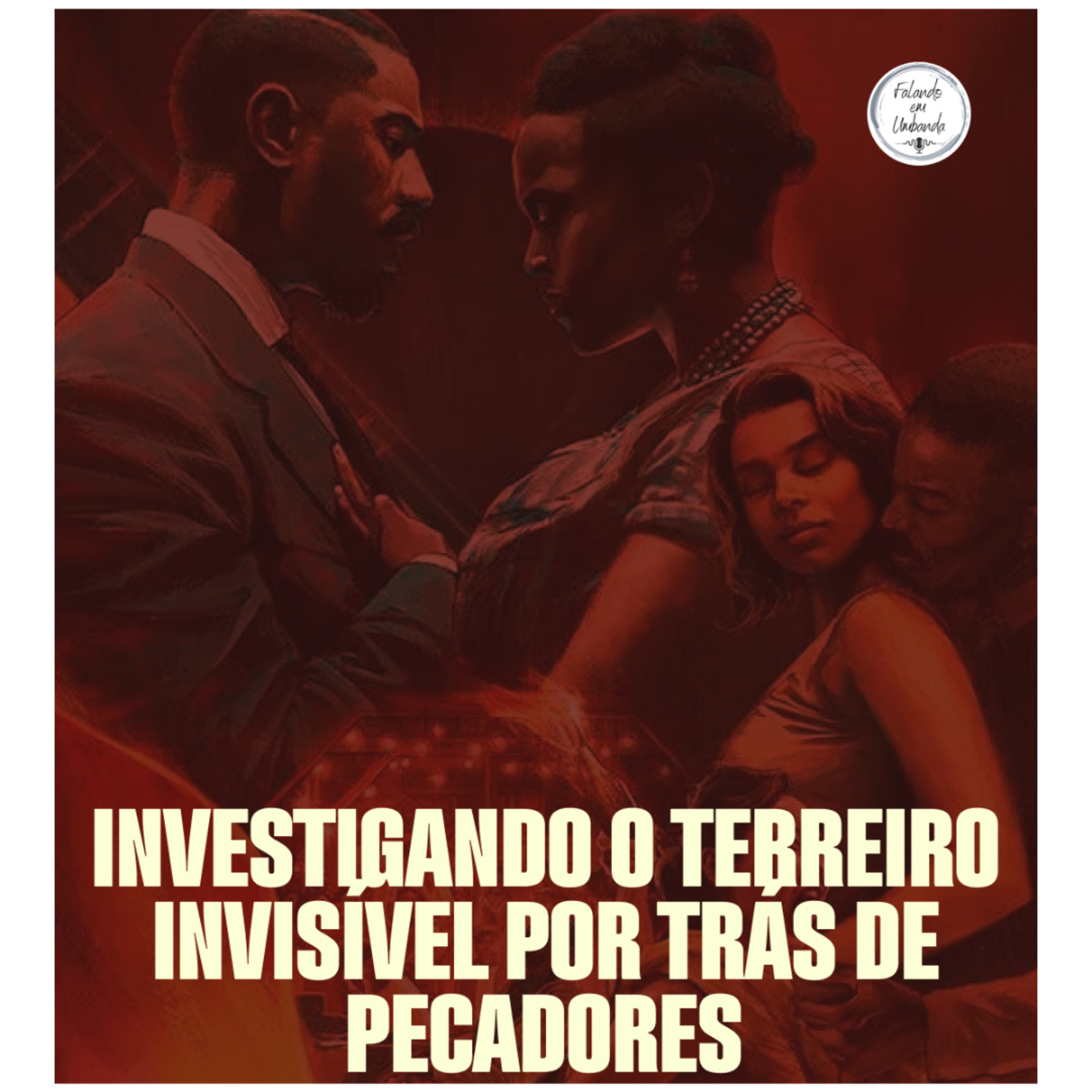 Investigando o terreiro invisível por trás de Pecadores