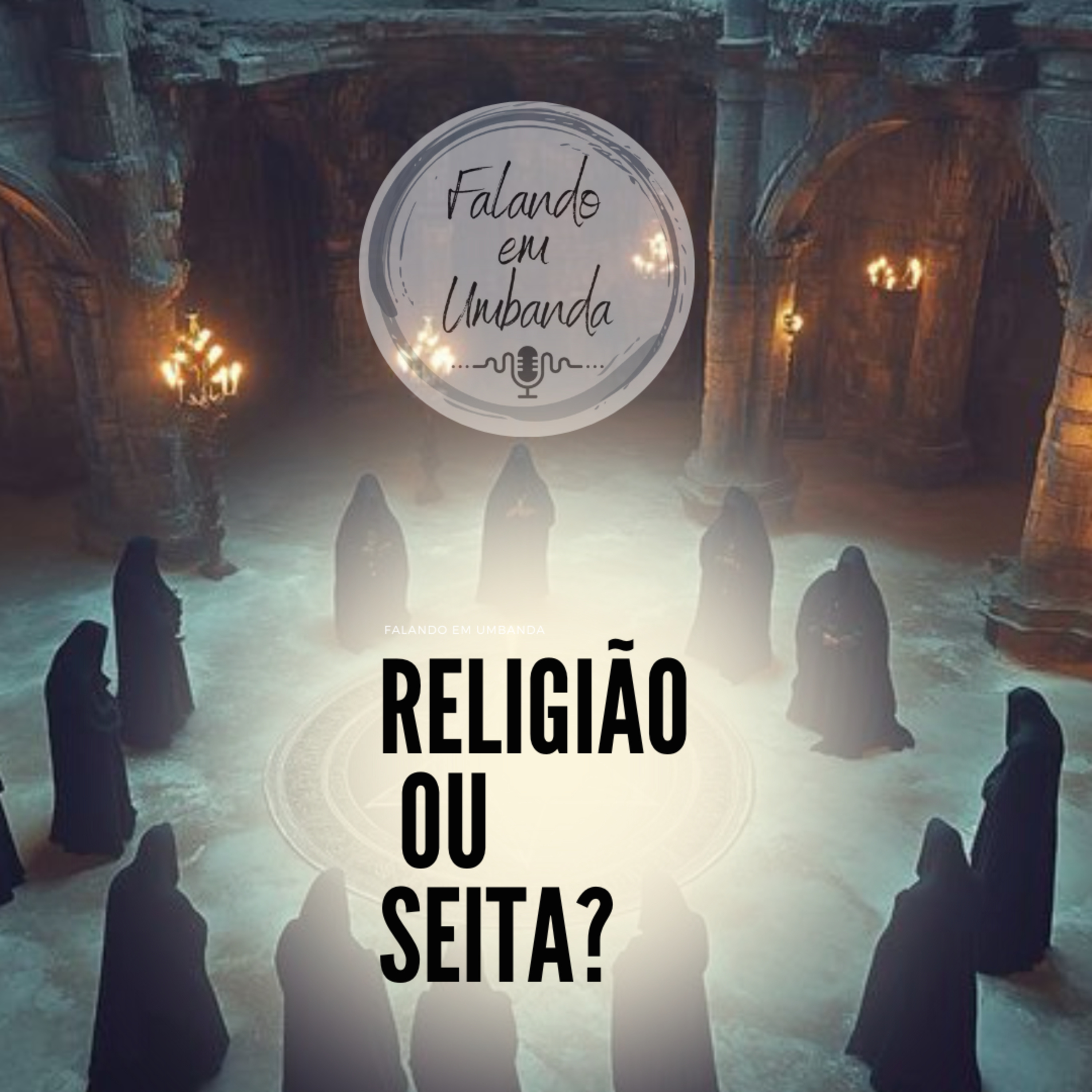 Religião ou Seita??