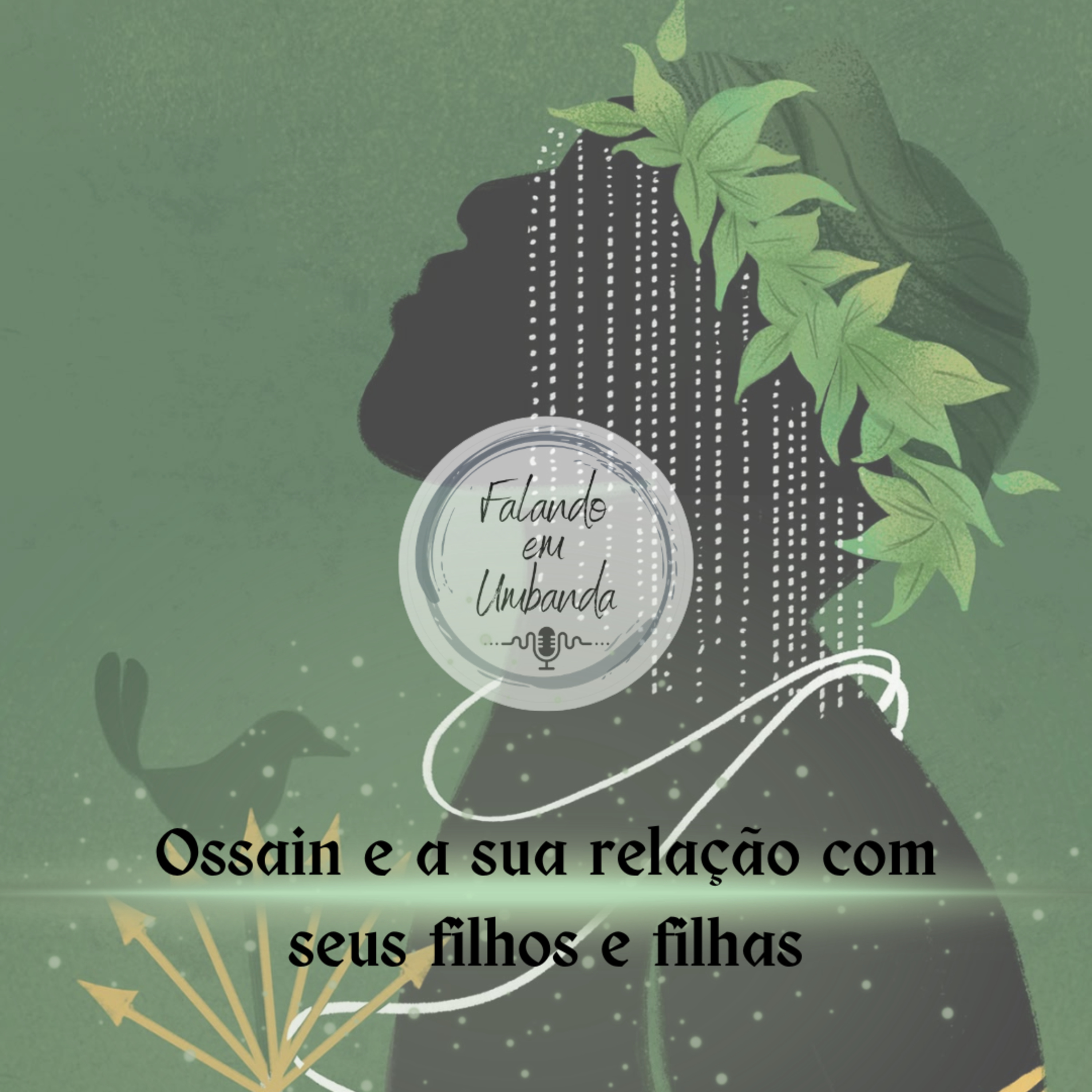 Ossain e sua relação com seus filhos e filhas