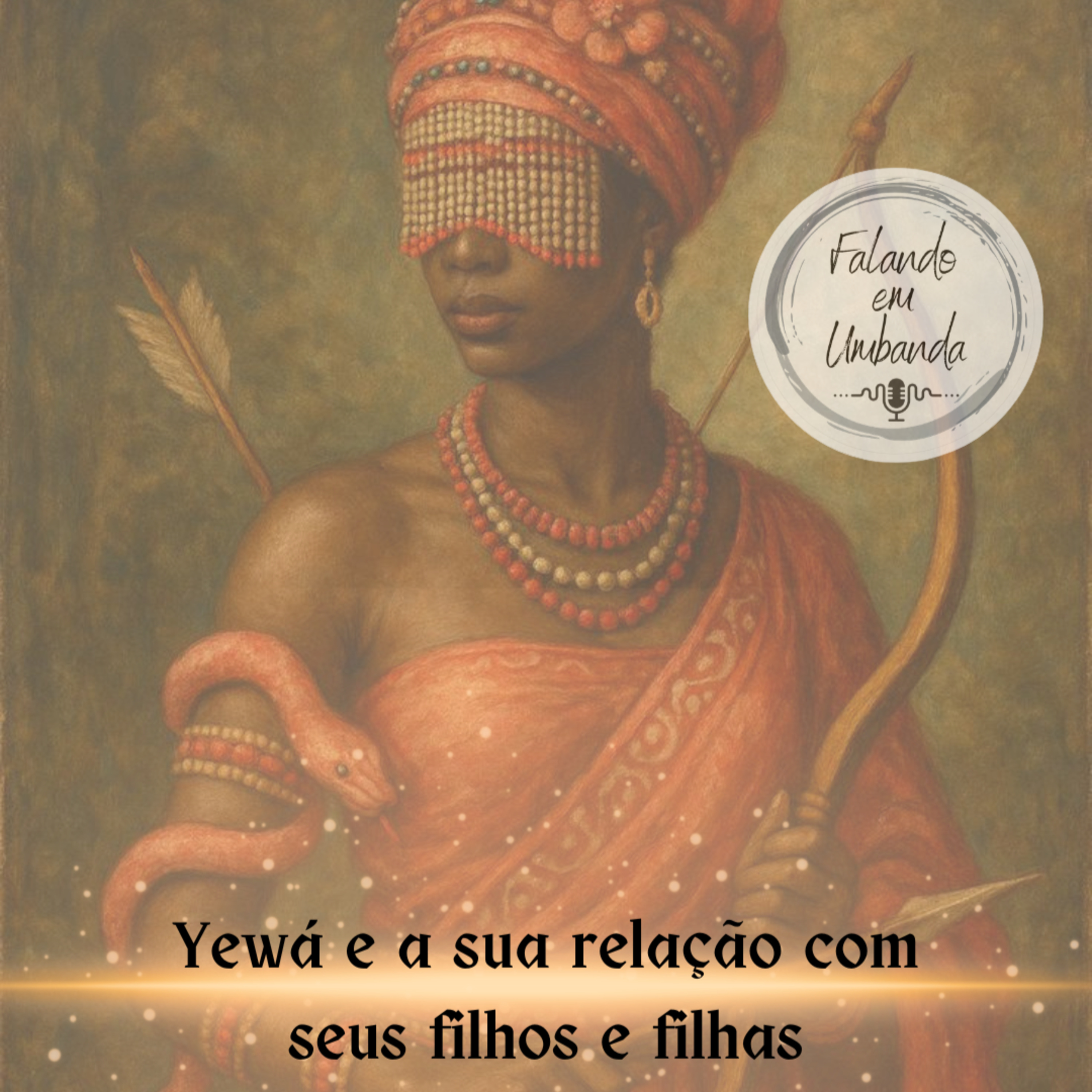 Yewá e sua relação com seus filhos e filhas