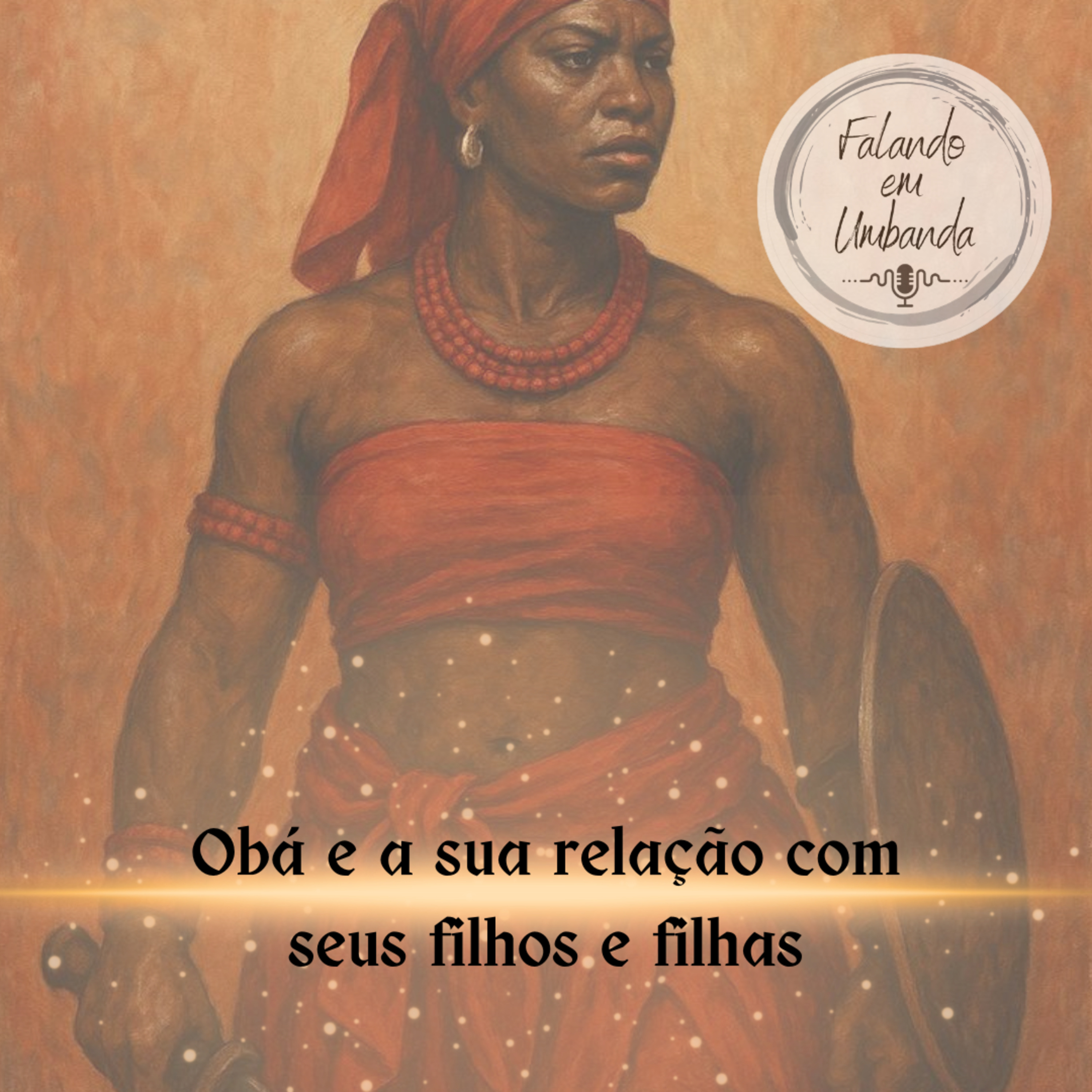 Obá e sua relação com seus filhos e filhas