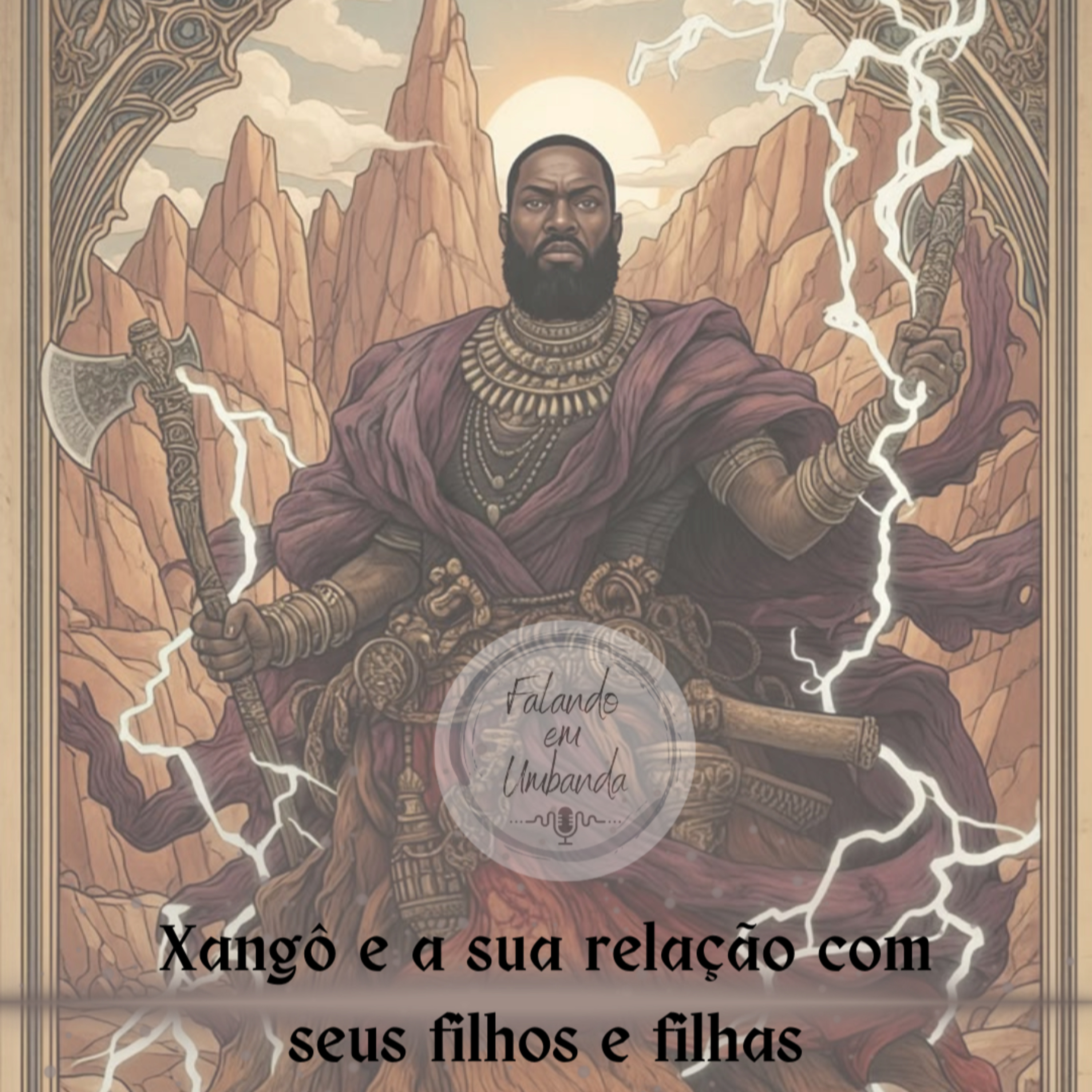 Xangô e sua relação com seus filhos e filhas