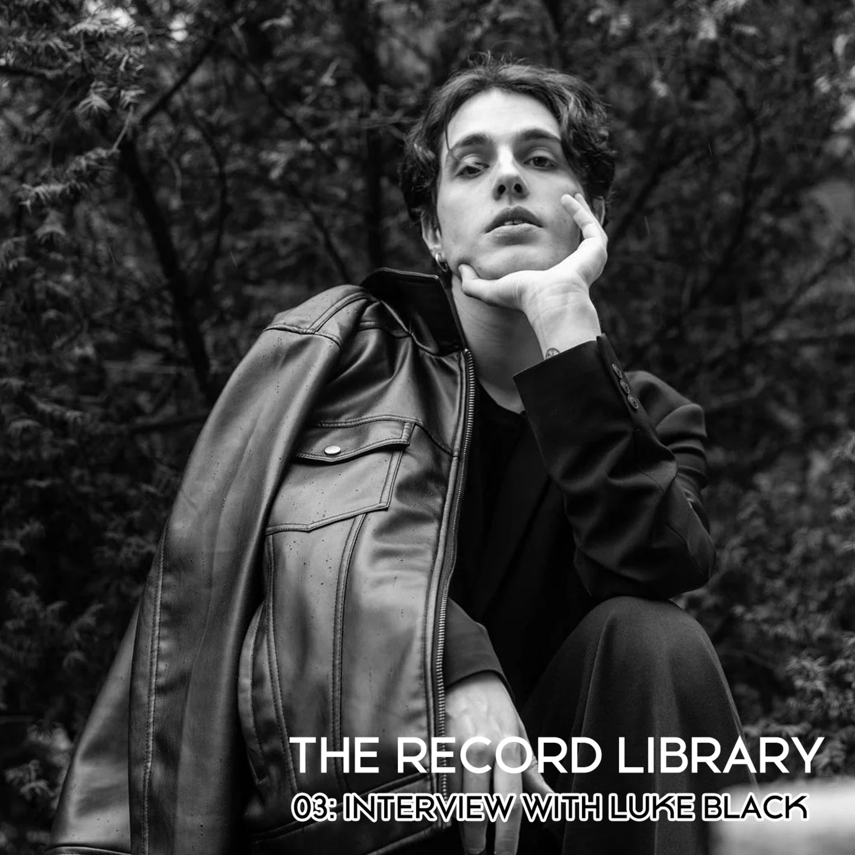 03: An Interview with Luke Black