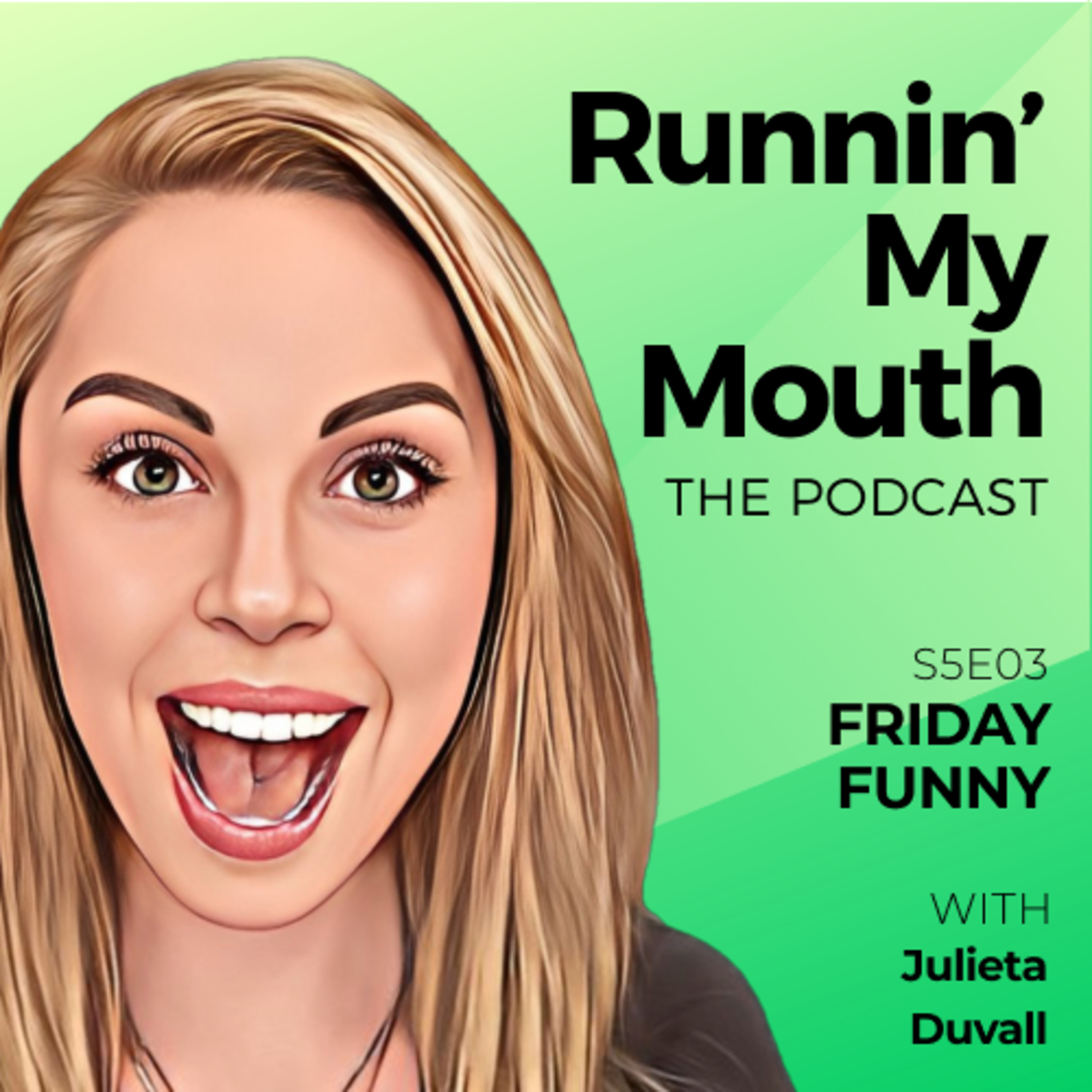 Runnin\' My Mouth