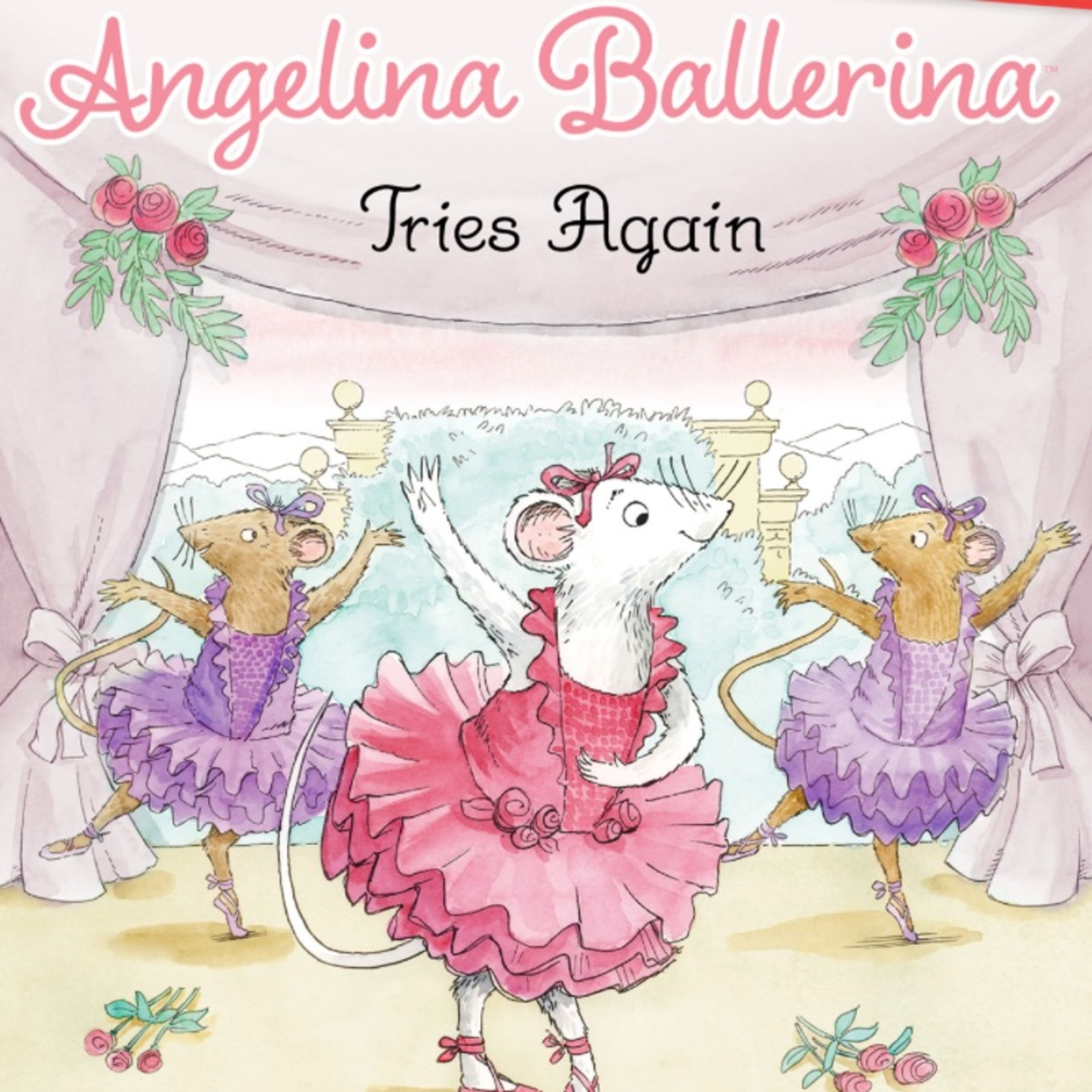 🩰 Angelina Ballerina Tries Again 🩰 Stories for Kids Read Aloud [ READ ALONG VIDEO ON SPOTIFY ]
