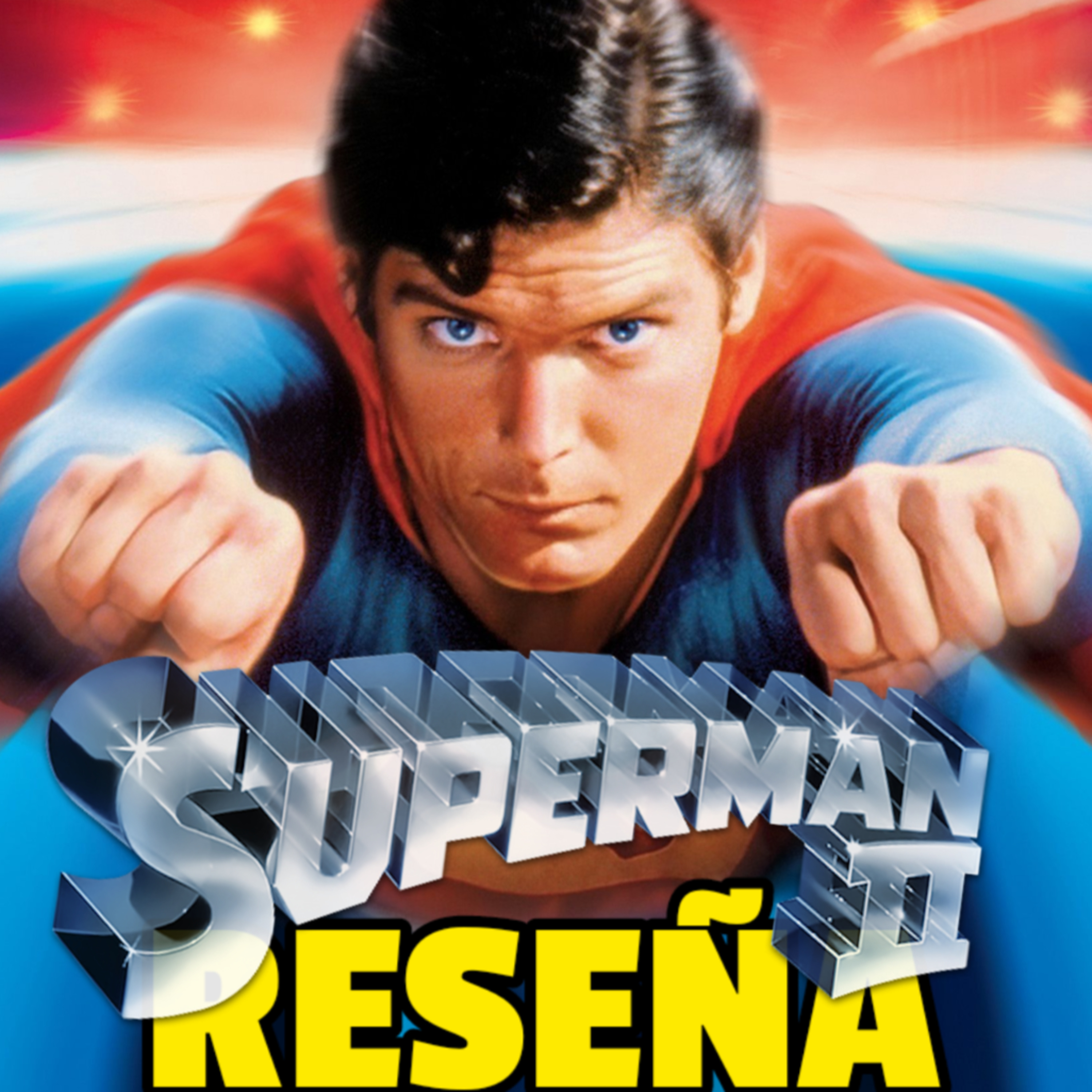 Superman 2 (1980) Reseña episode artwork