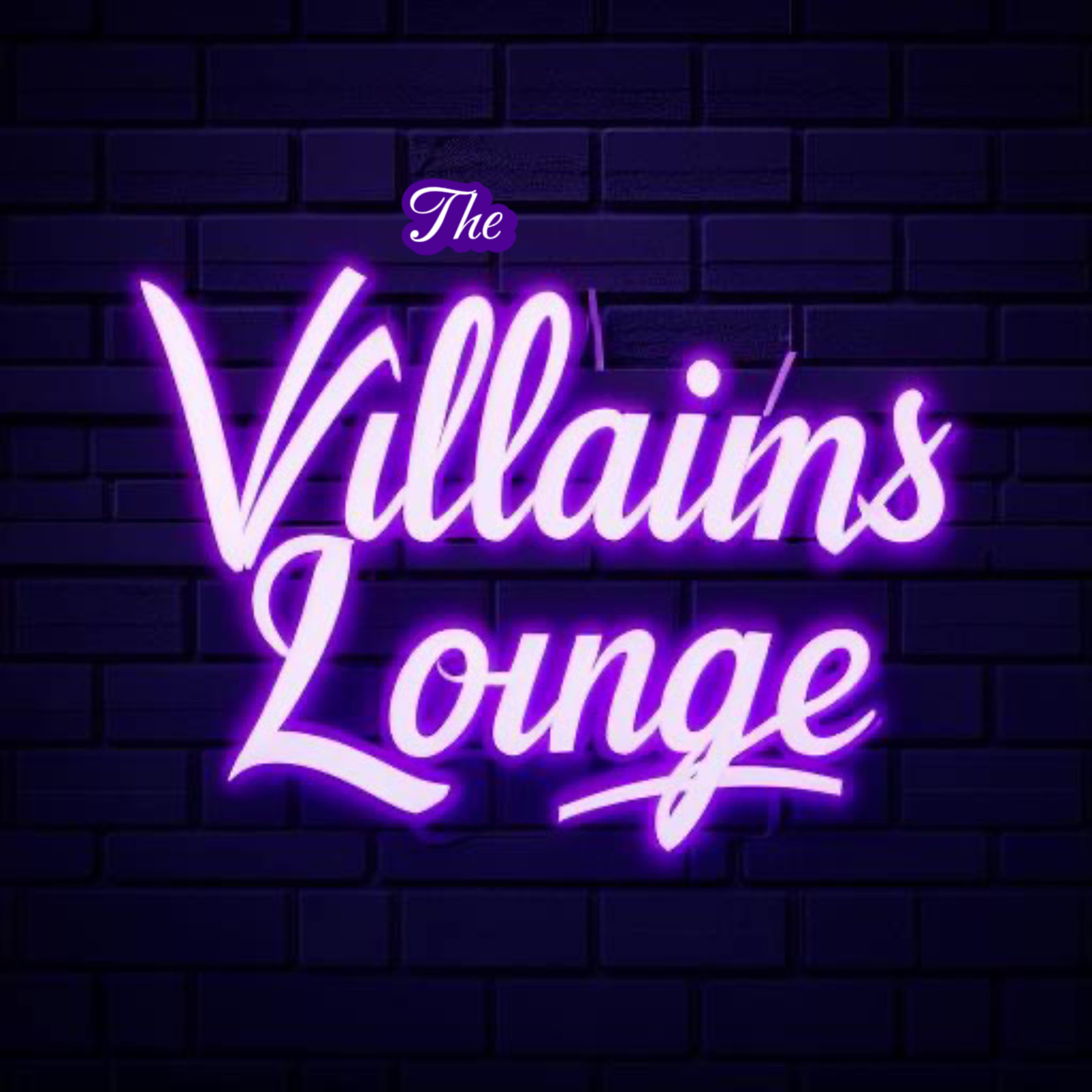 The Villian's Lounge  episode artwork