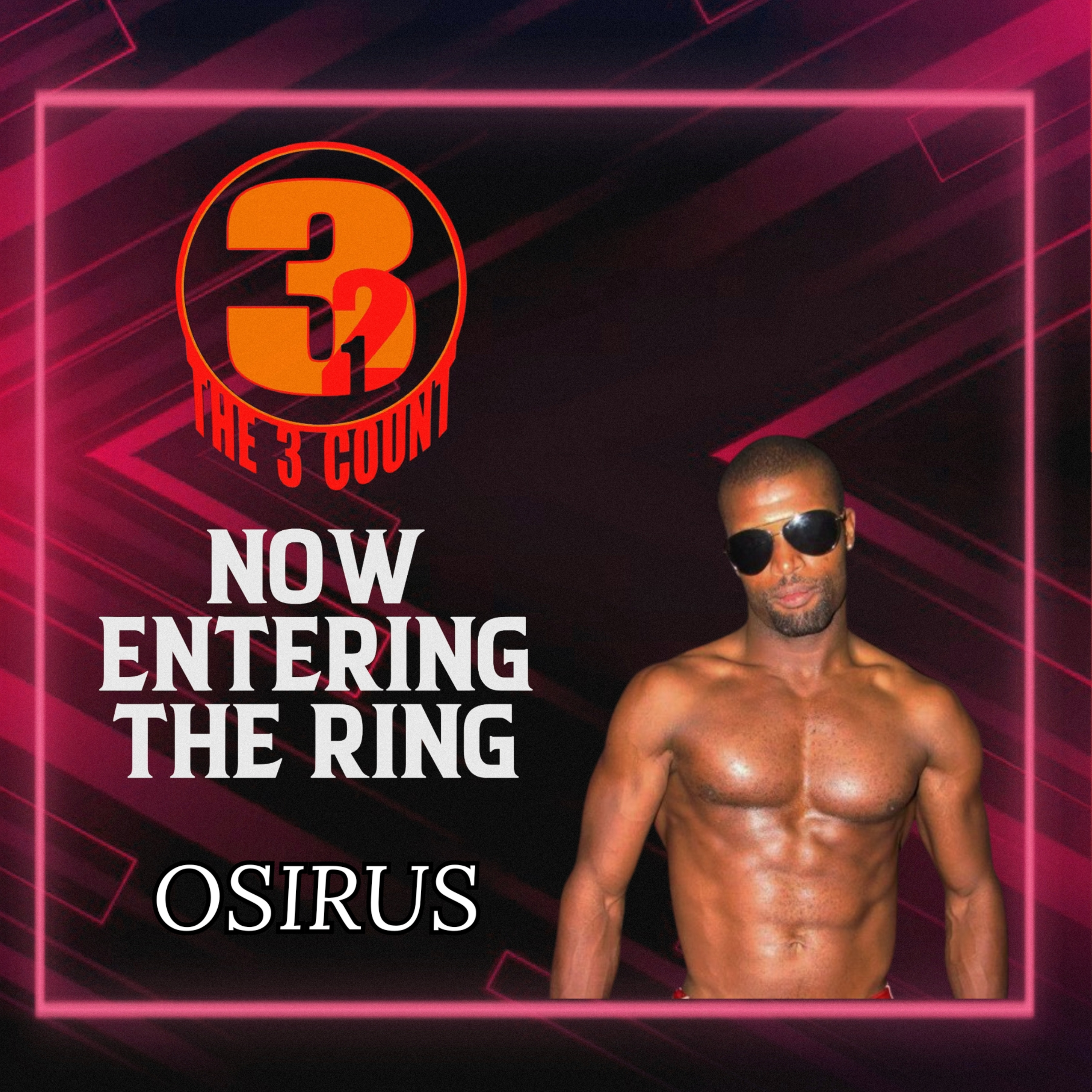 OSIRUS IS NOW ENTERING THE RING  episode artwork
