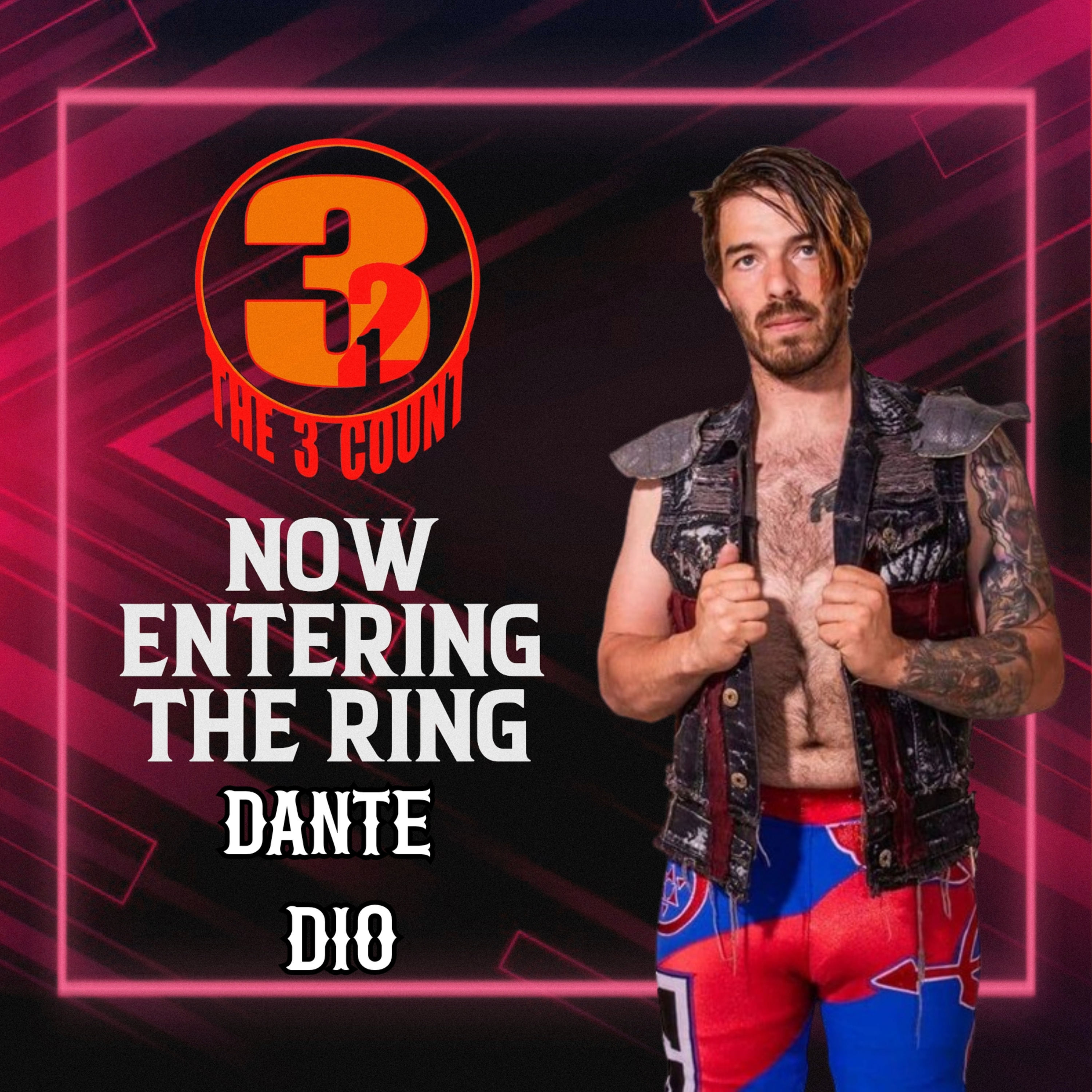 DANTE DIO IS NOW ENTERING THE RING  episode artwork