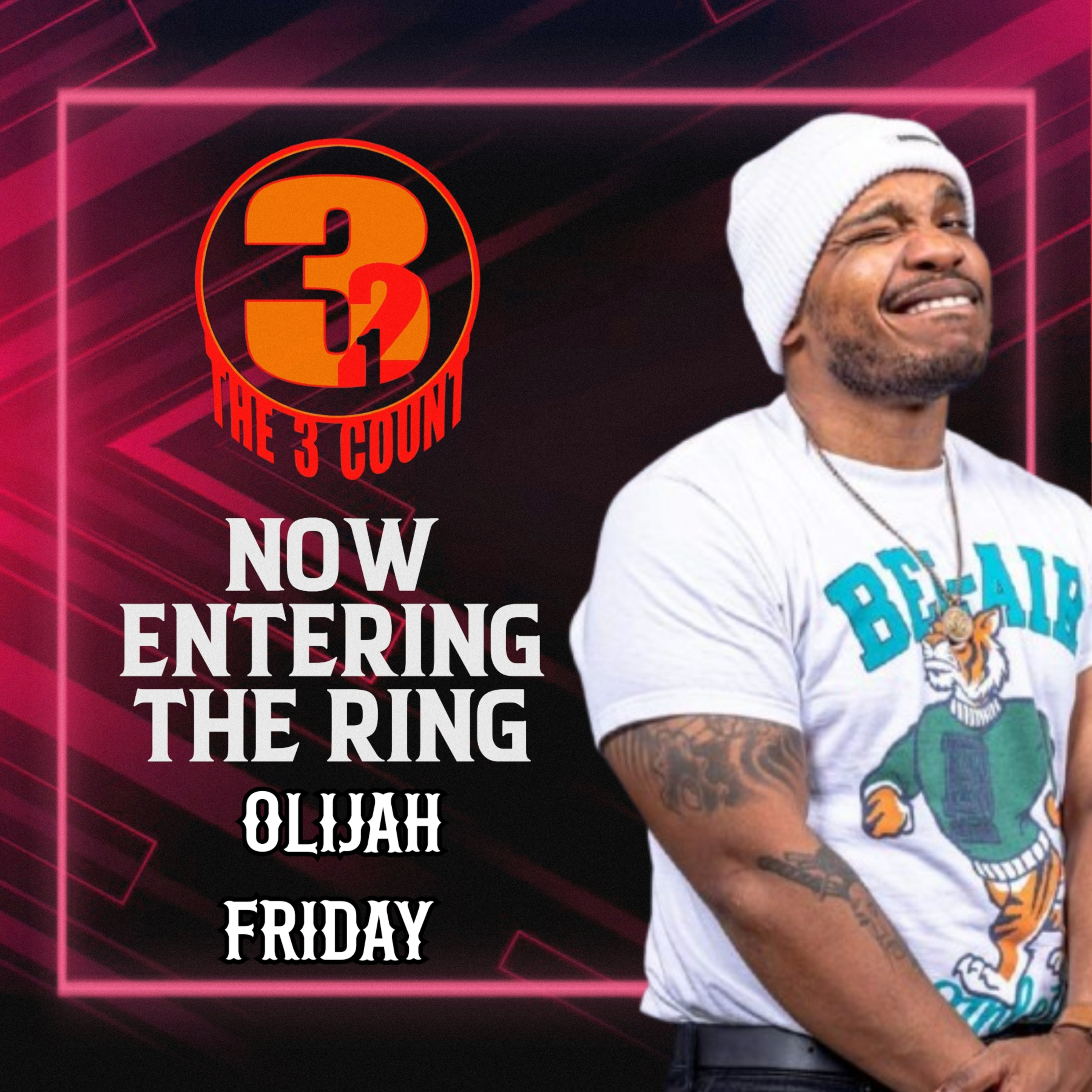 OLIJAH FRIDAY IS NOW ENTERING THE RING  episode artwork
