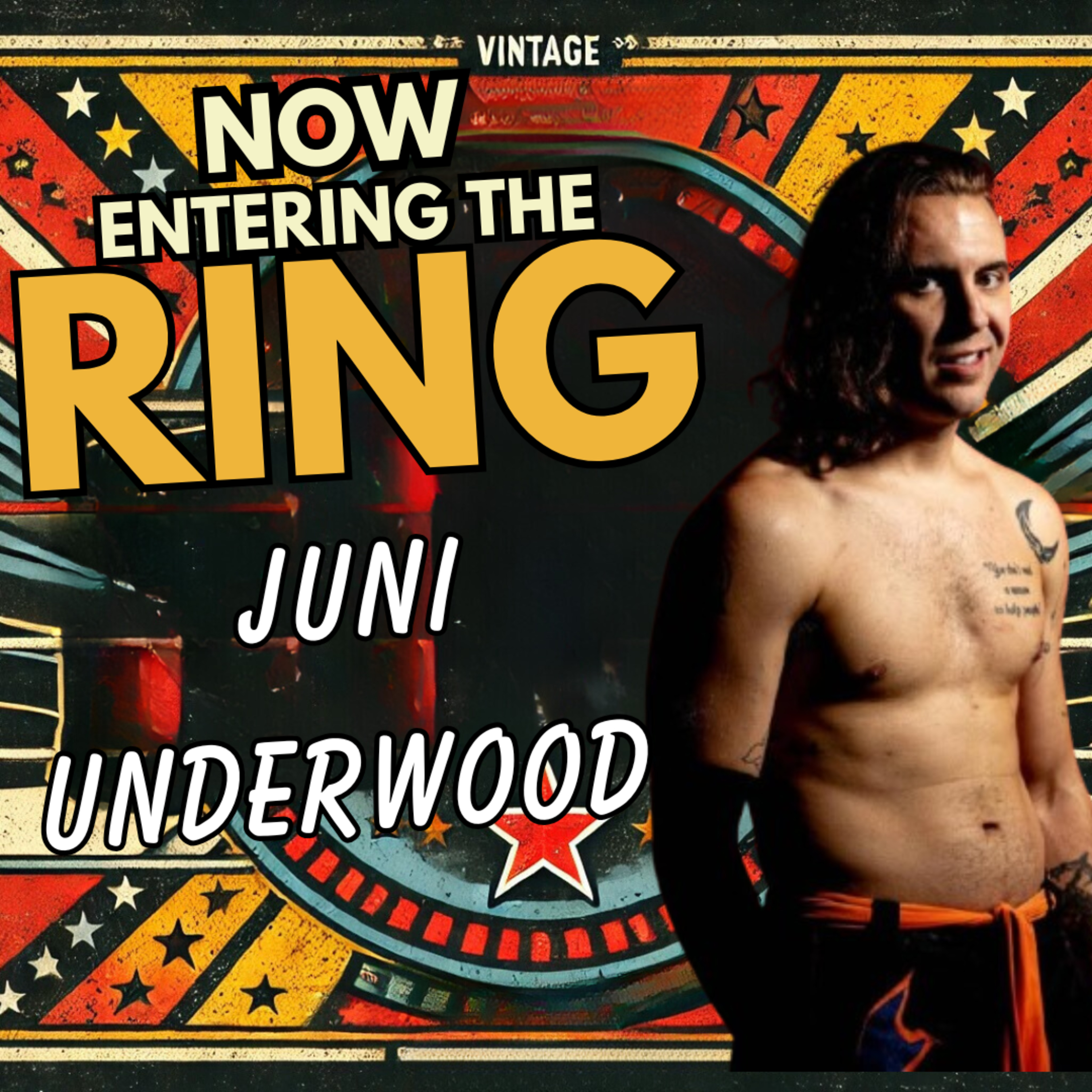JUNI UNDERWOOD IS NOW ENTERING THE RING  episode artwork