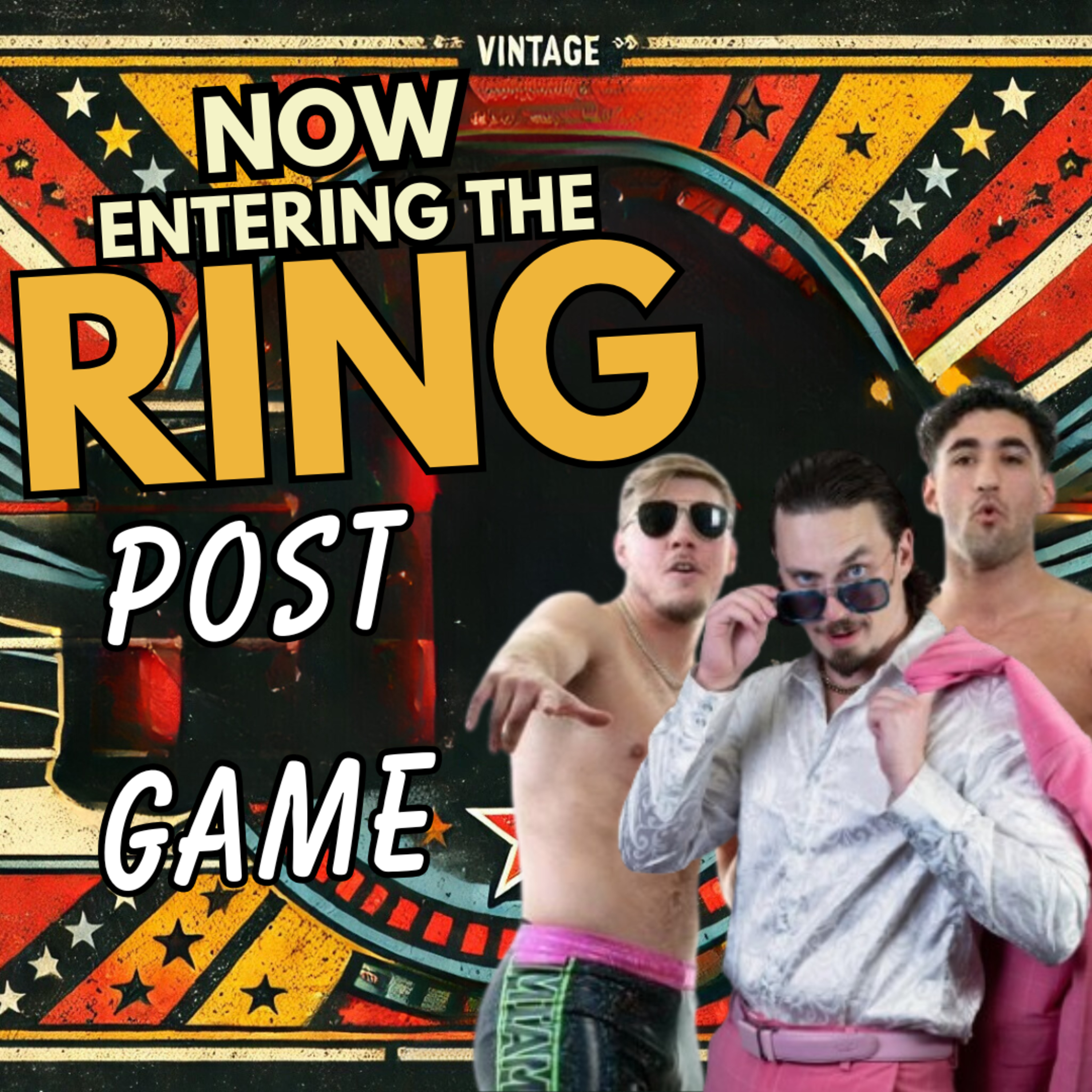 POST GAME IS NOW ENTERING THE RING  episode artwork