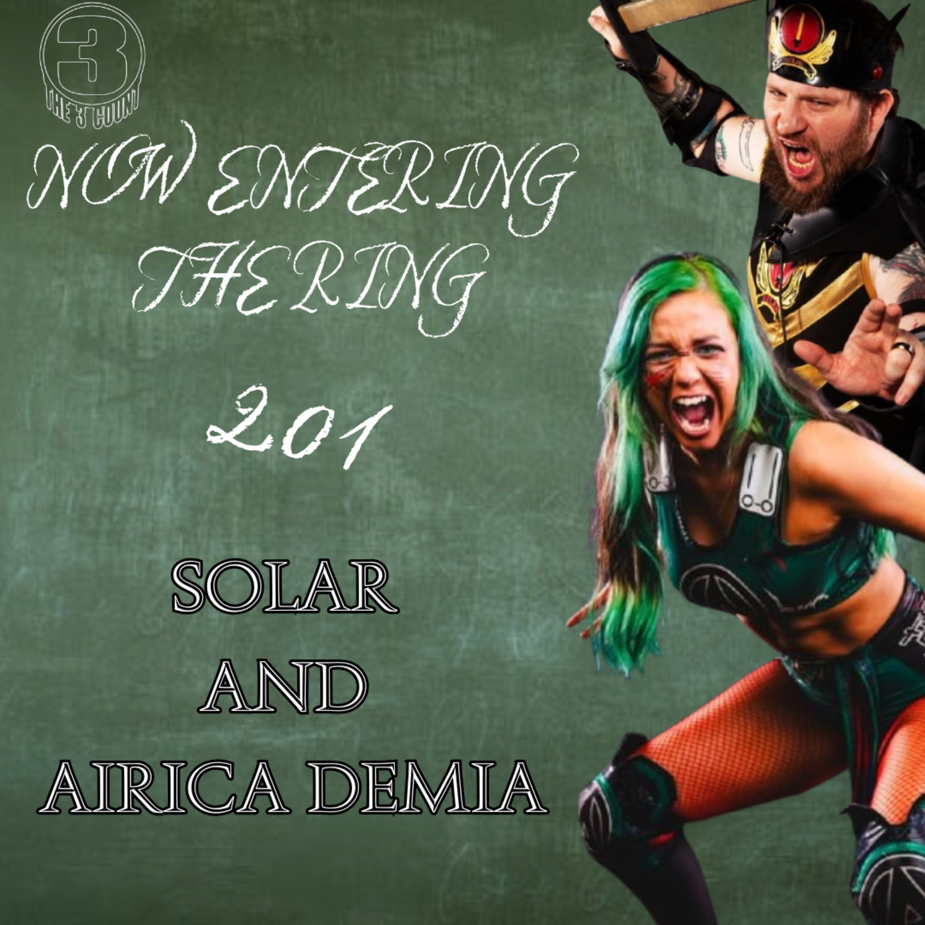 SOLAR AND AIRICA DEMIA ARE NOW ENTERING THE RING 201 episode artwork