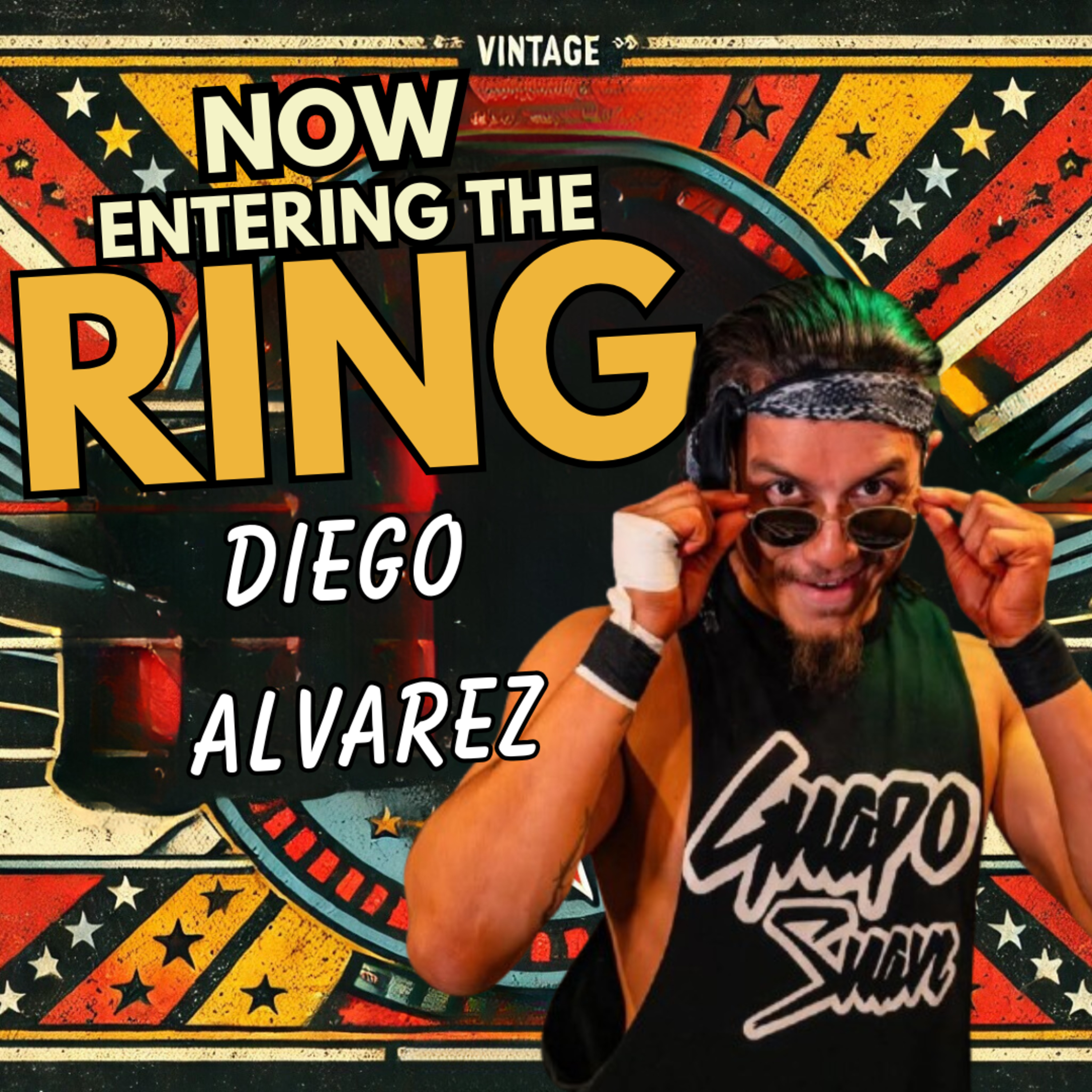 DIEGO ALVAREZ IS NOW ENTERING THE RING episode artwork