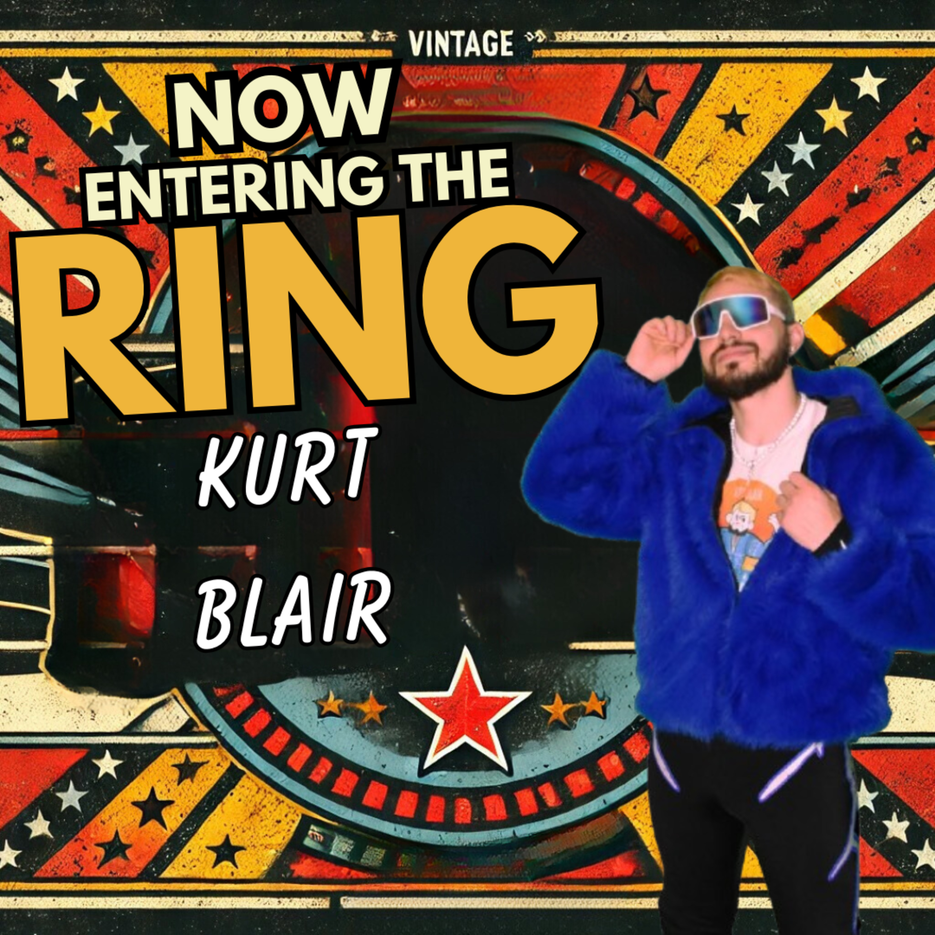 KURT BLAIR IS NOW ENTERING THE RING  episode artwork