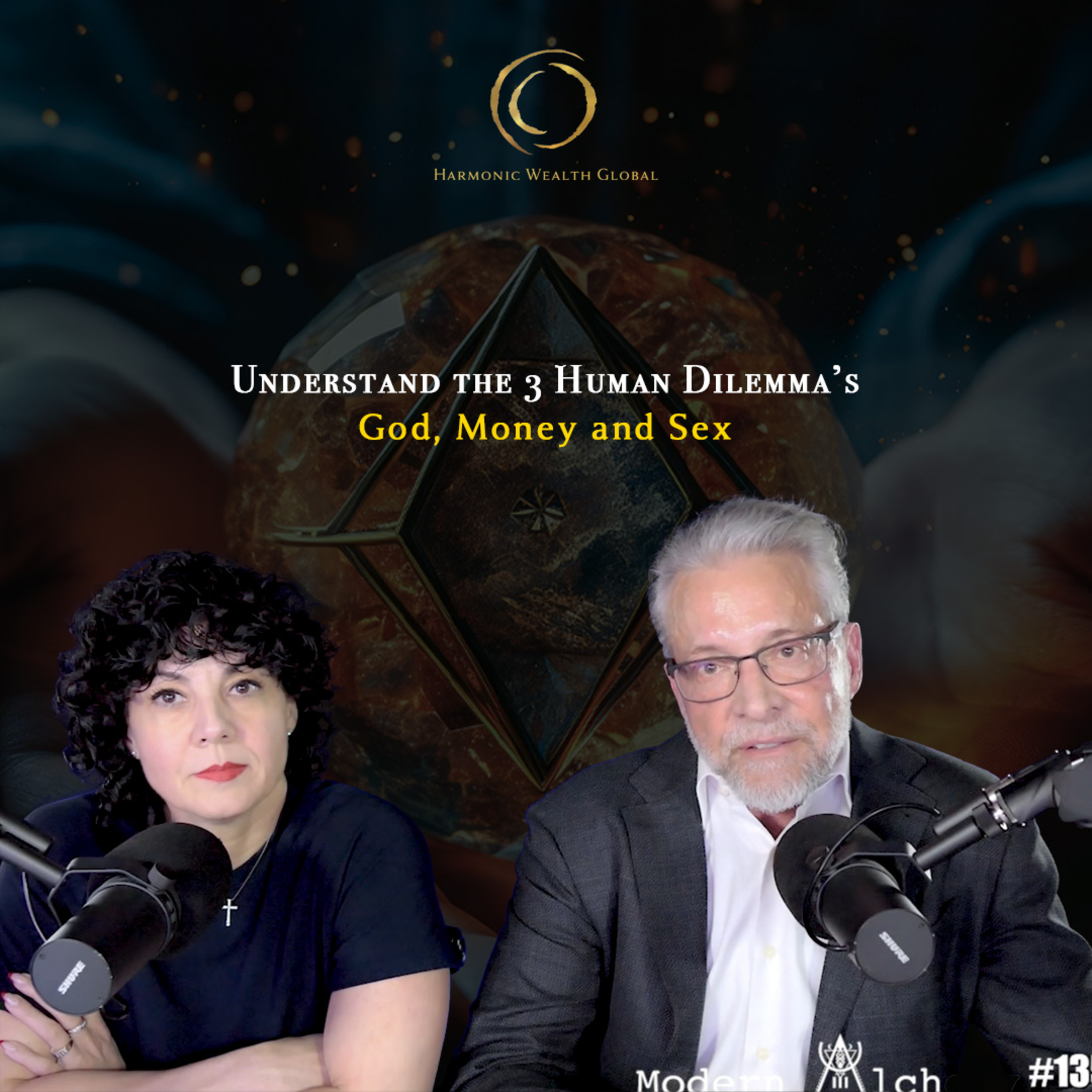 #135 - Understand the 3 Human Dilemma’s: God, Money and Sex episode artwork