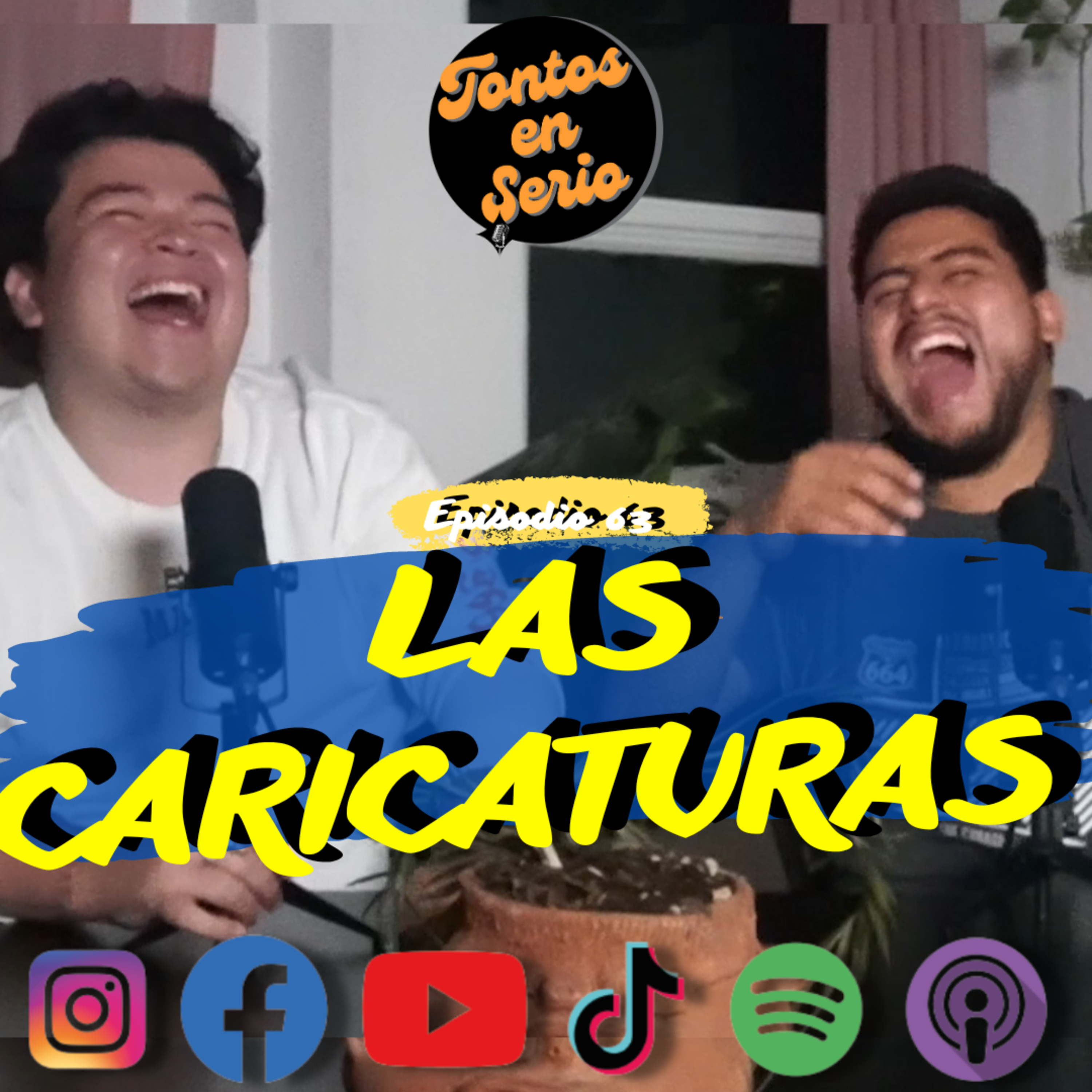 Tontos En Serio - Episodio 64 - Las caricaturas episode artwork