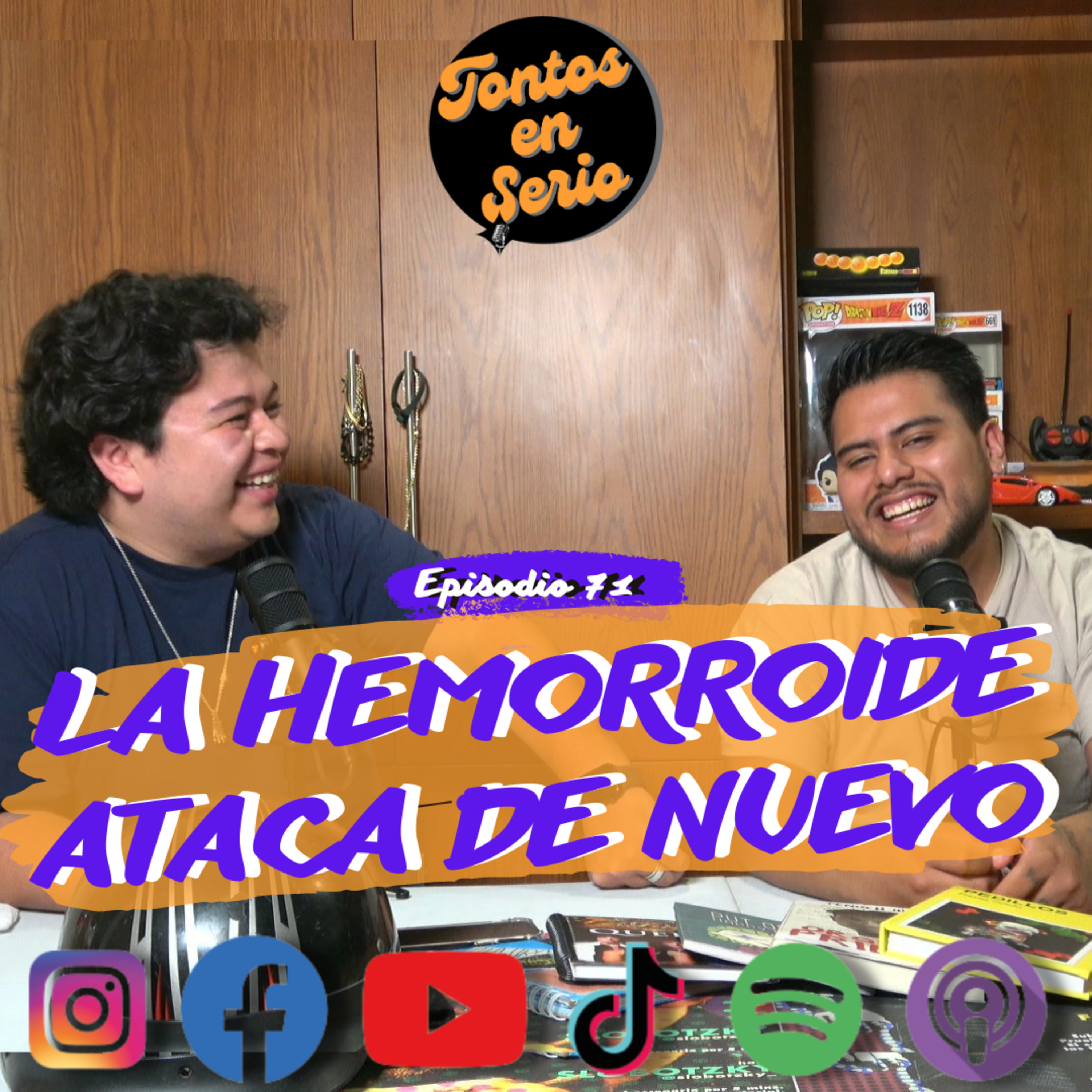 Tontos En Serio - Episodio 71 - La hemorroide ataca de nuevo episode artwork