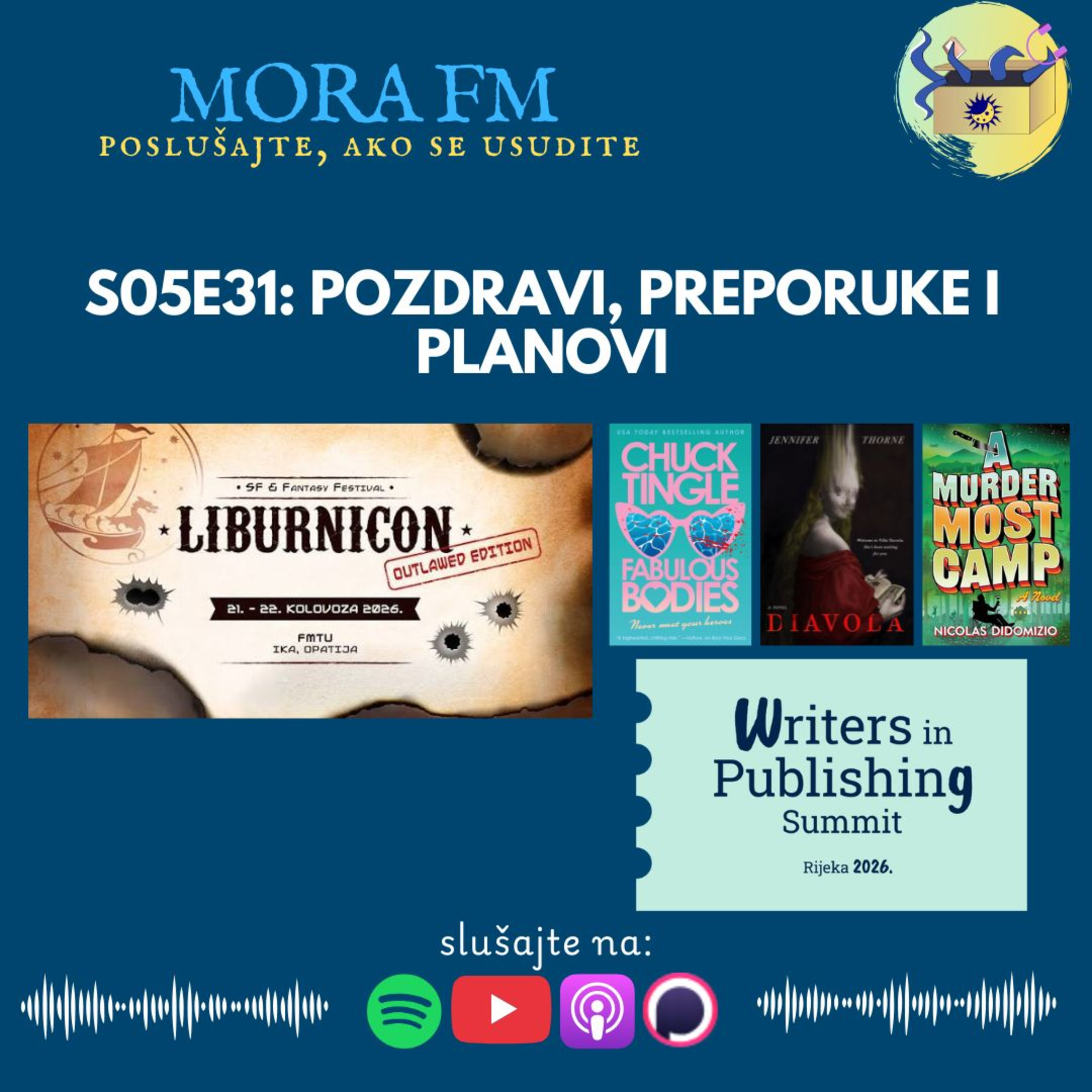 S05E31: Pozdravi, preporuke i planovi