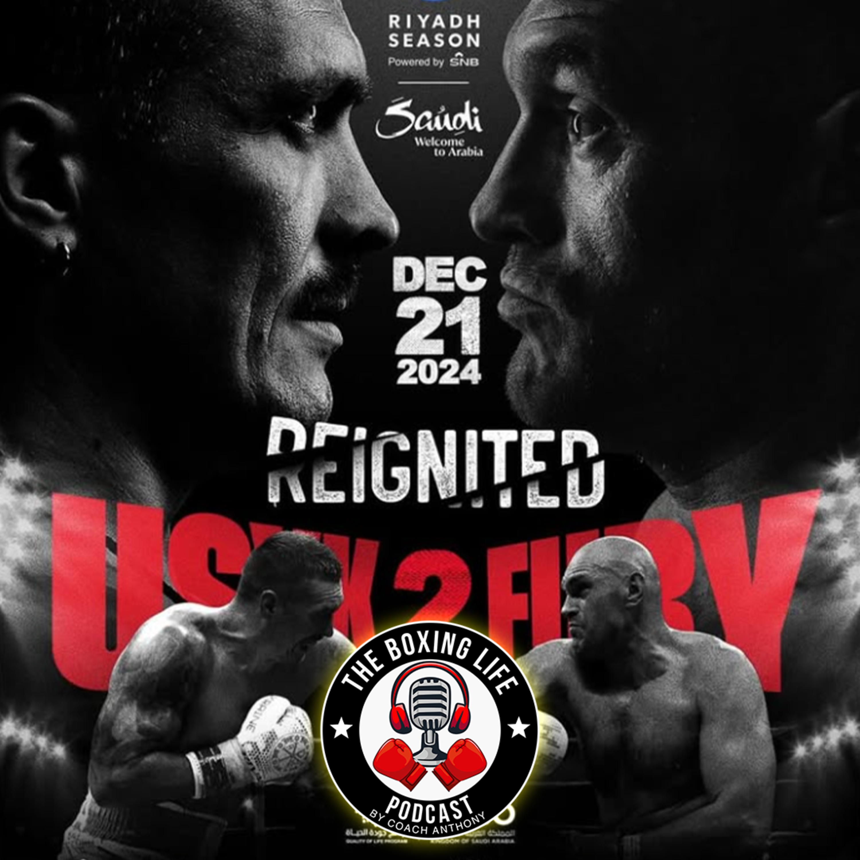 The Boxing Life Podcast - Usyk vs. Fury 2