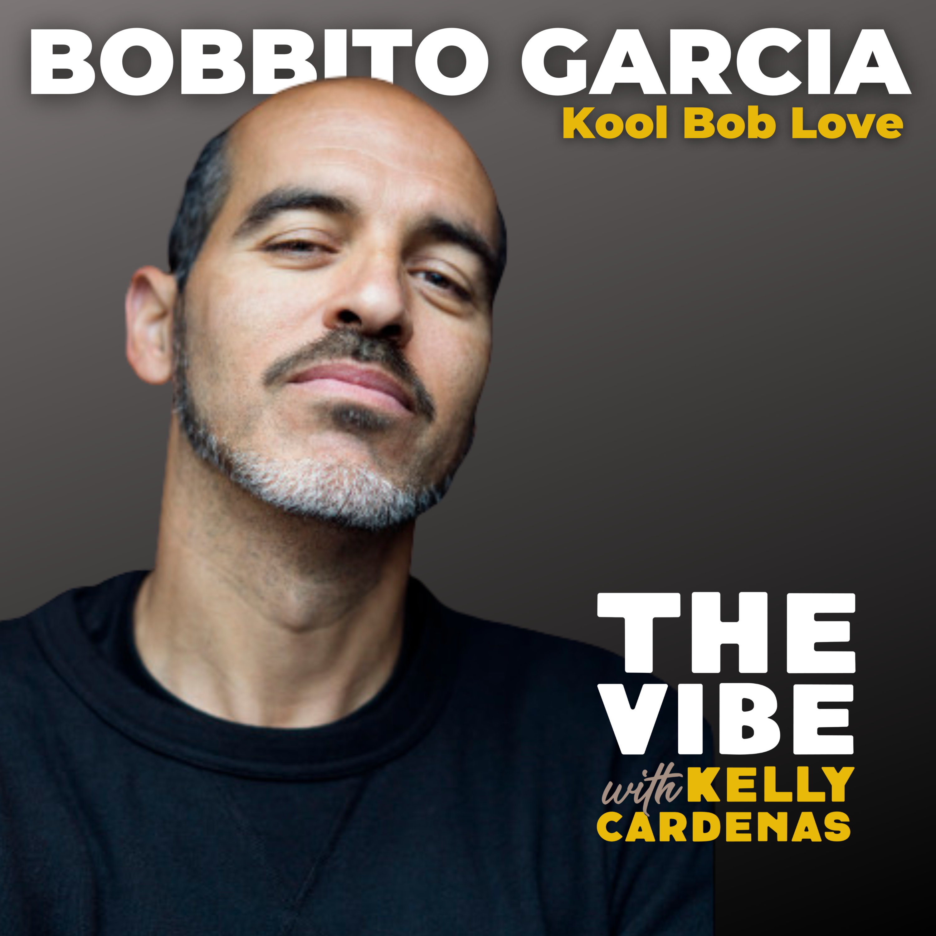 #718 BOBBITO GARCIA - KOOL BOB LOVE