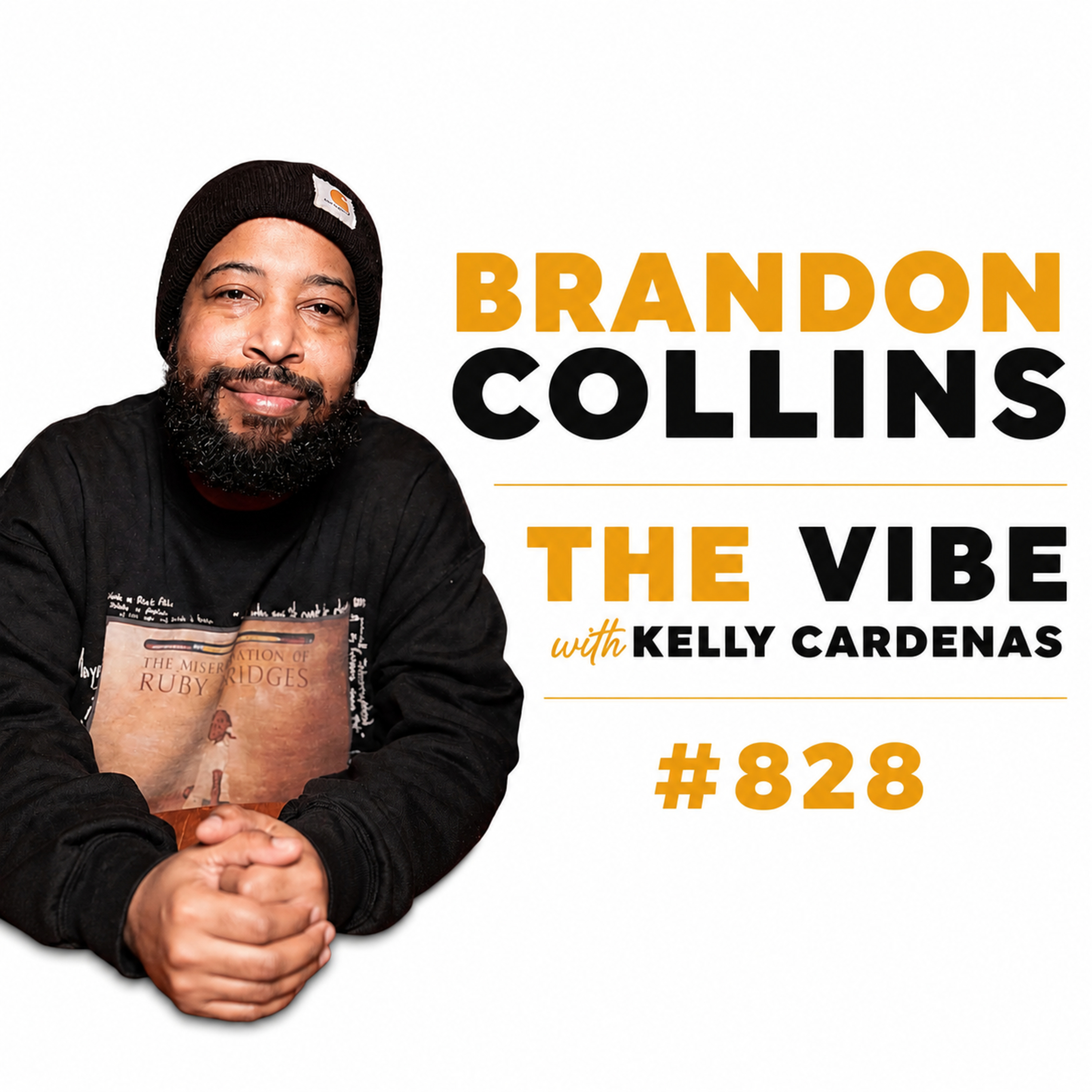 #828 Brandon Collins - Drunk Black History episode artwork