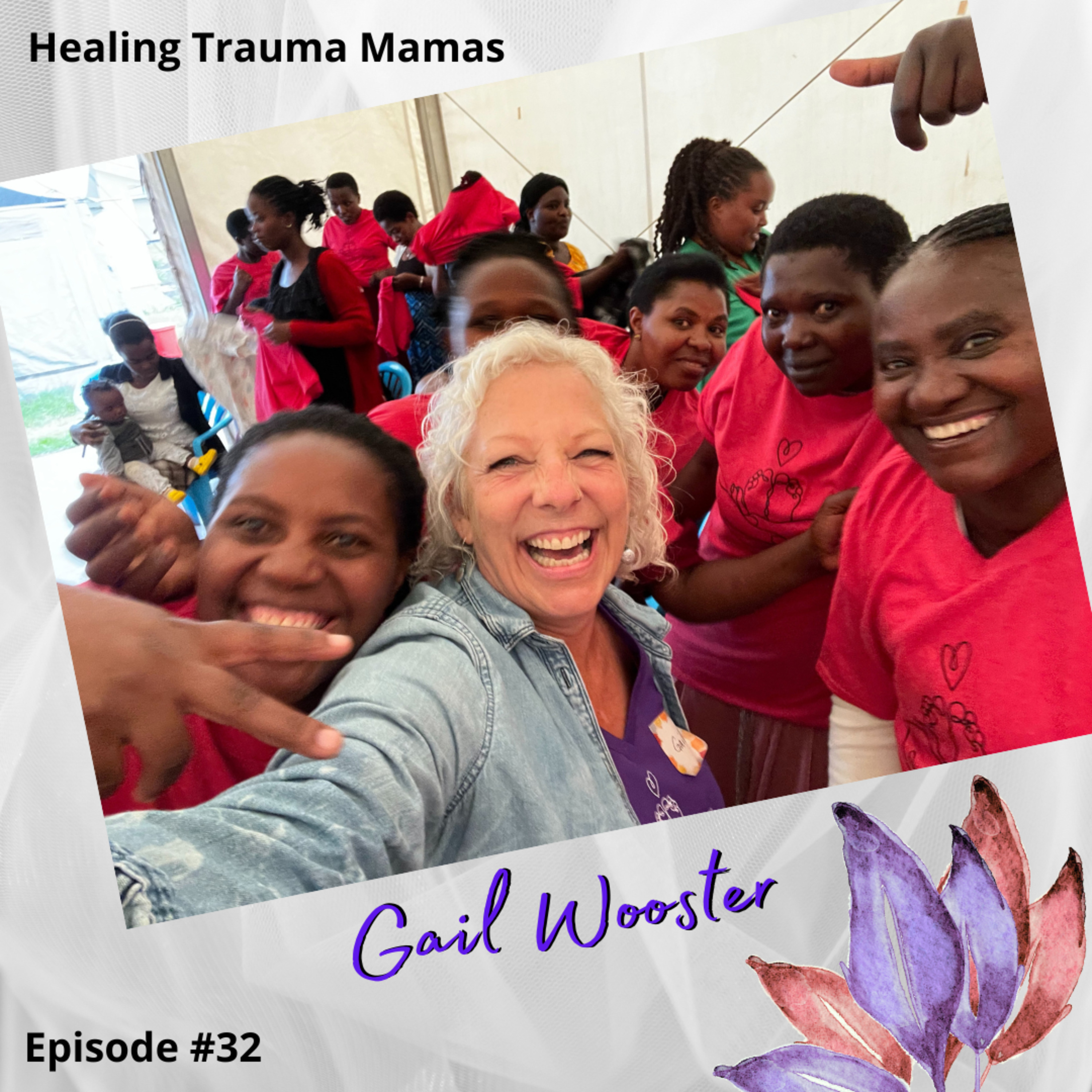 Healing Trauma Mamas