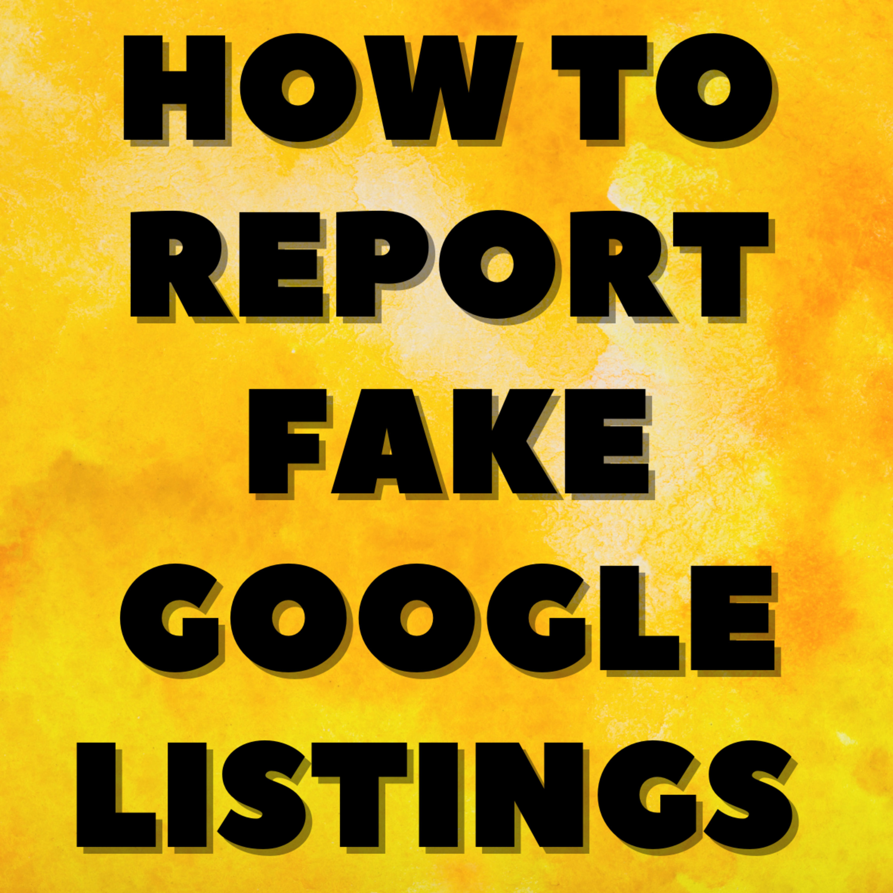 How to Report Fake Google Listings  episode artwork