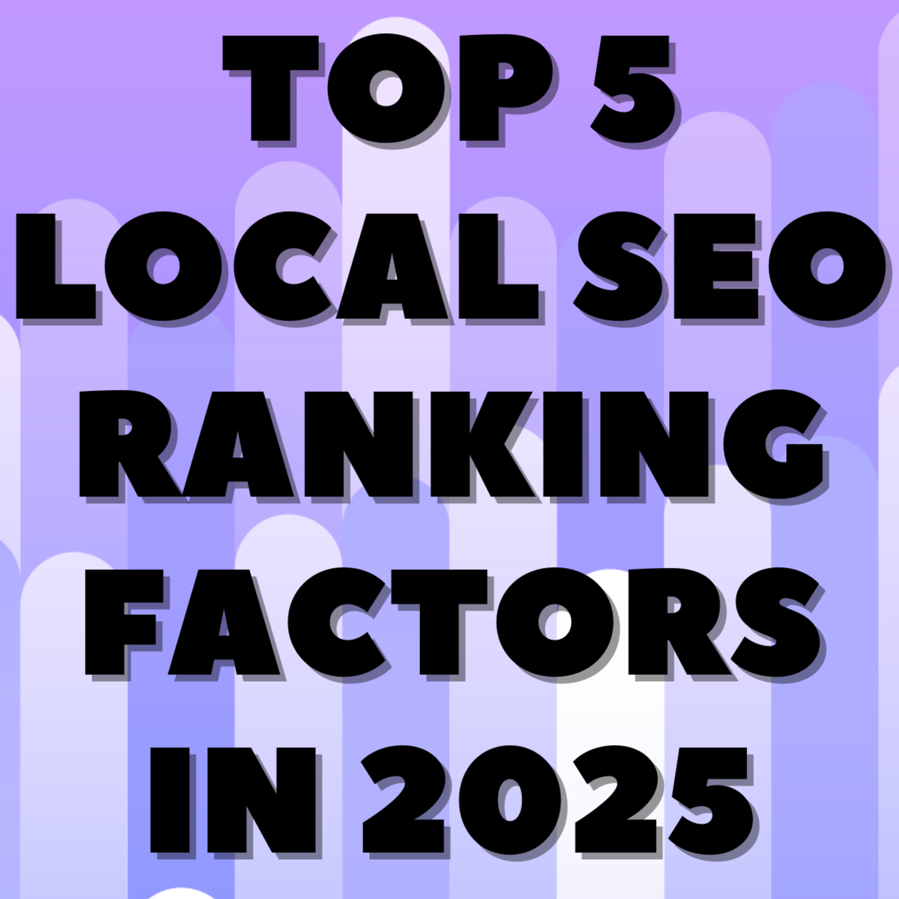 Top 5 Local SEO Ranking Factors in 2025🚀 episode artwork
