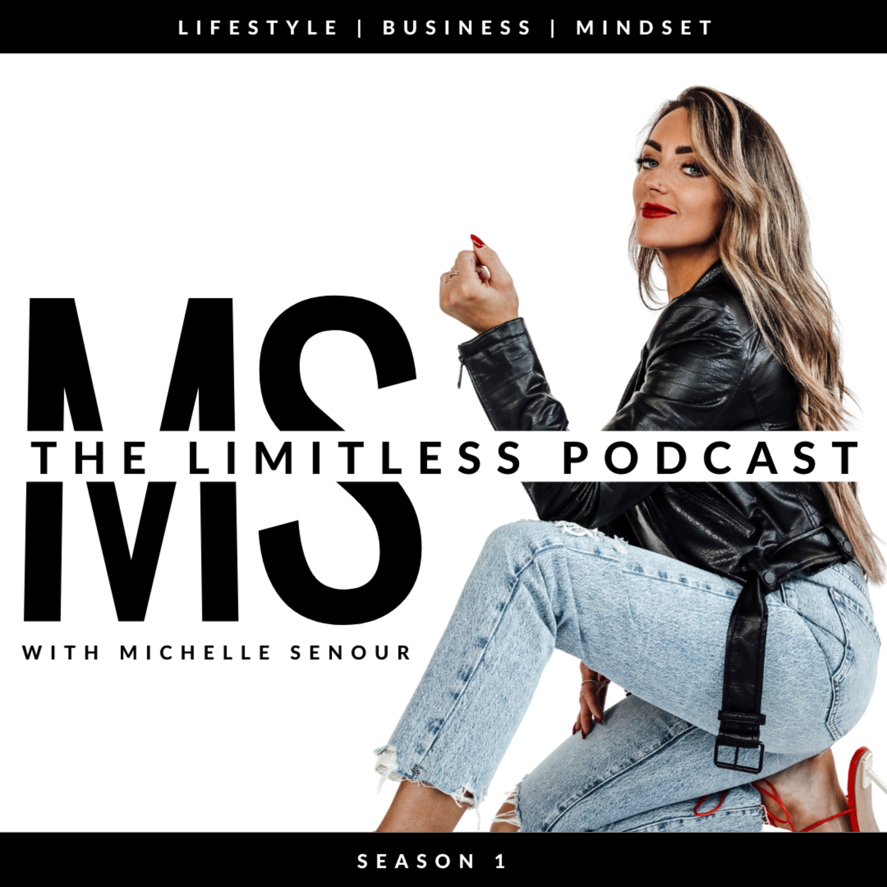 THE LIMITLESS PODCAST with Michelle Senour