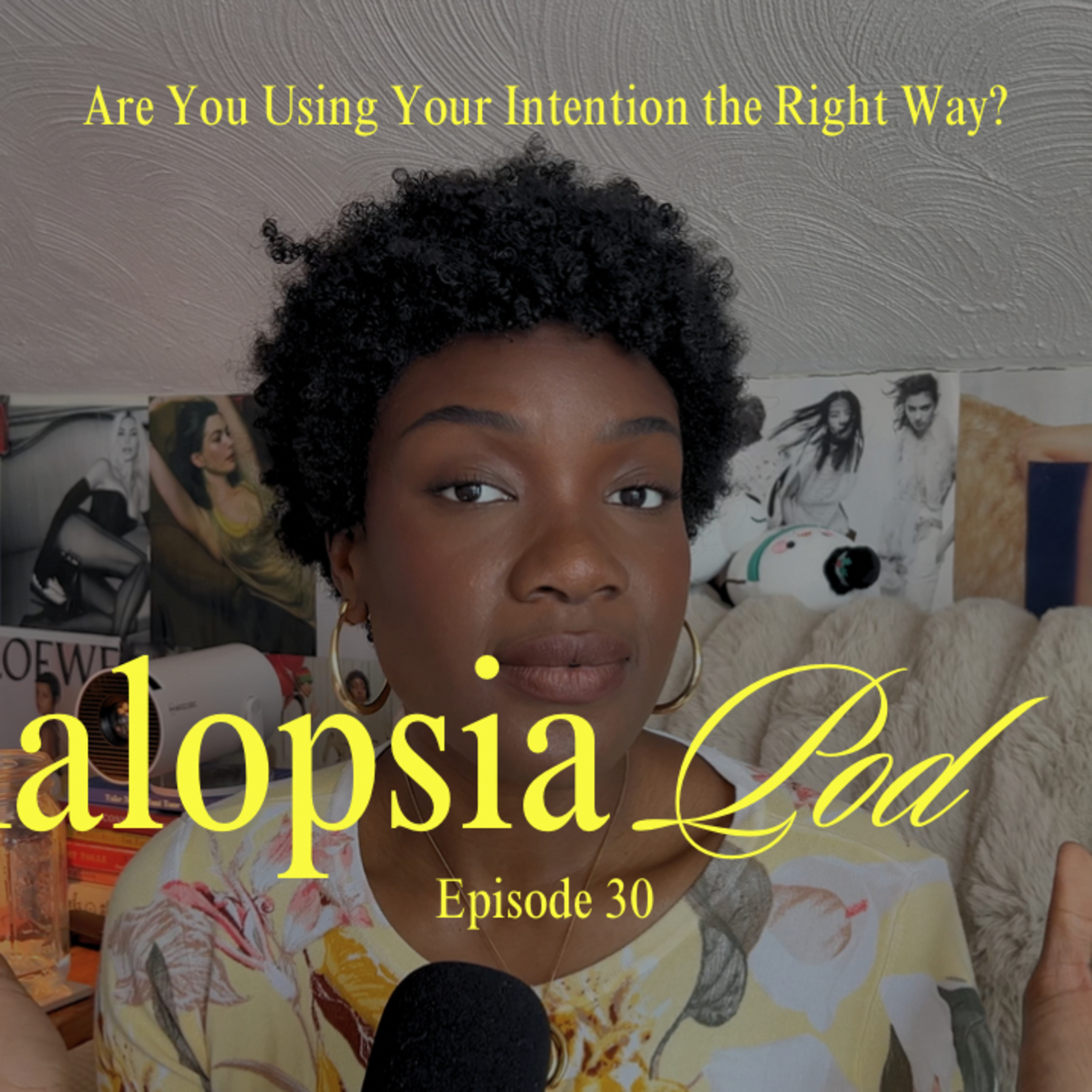 Are You Using Your Intention The Right Way? | S02E30 episode artwork