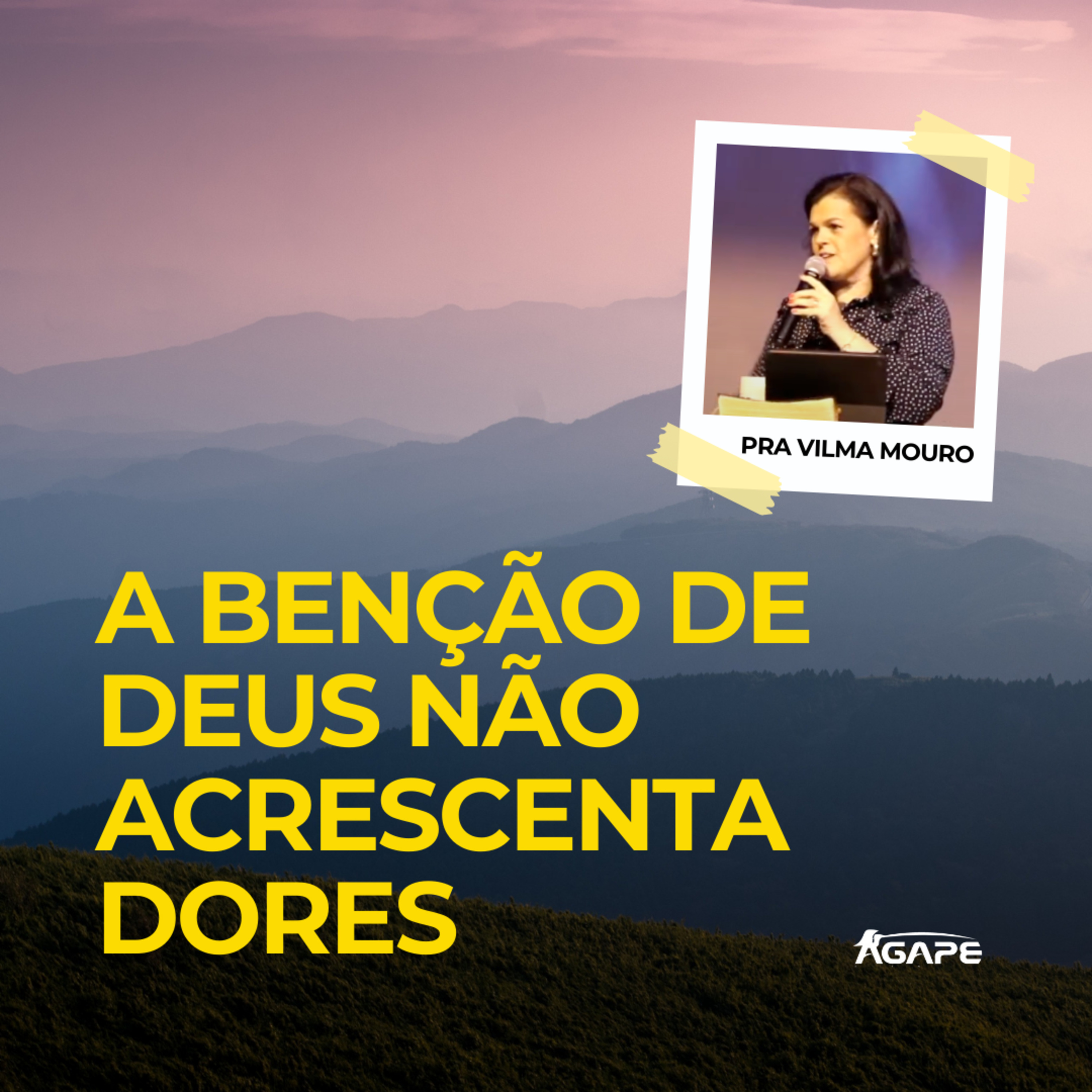 179. A benção de Deus não acrescenta dores - pra Vilma Mouro episode artwork